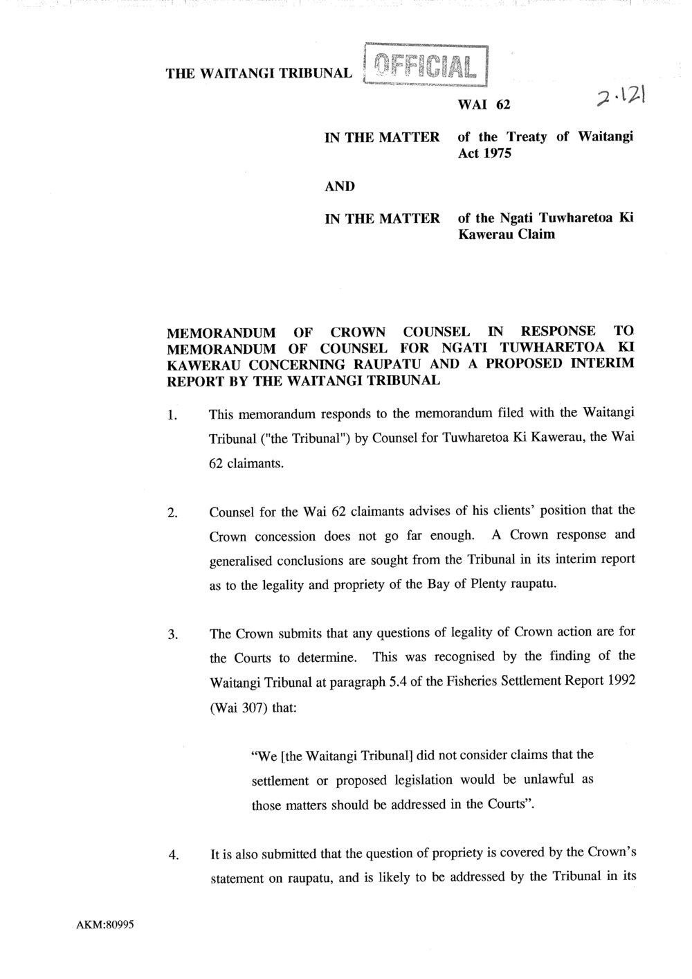 Wai 46_INQ_2.121_Memo of Crown Counsel in response to Memo of Counsel for N Tuwharetoa ki Kawerau RE Raupatu &amp; Interim Report by Tribunal