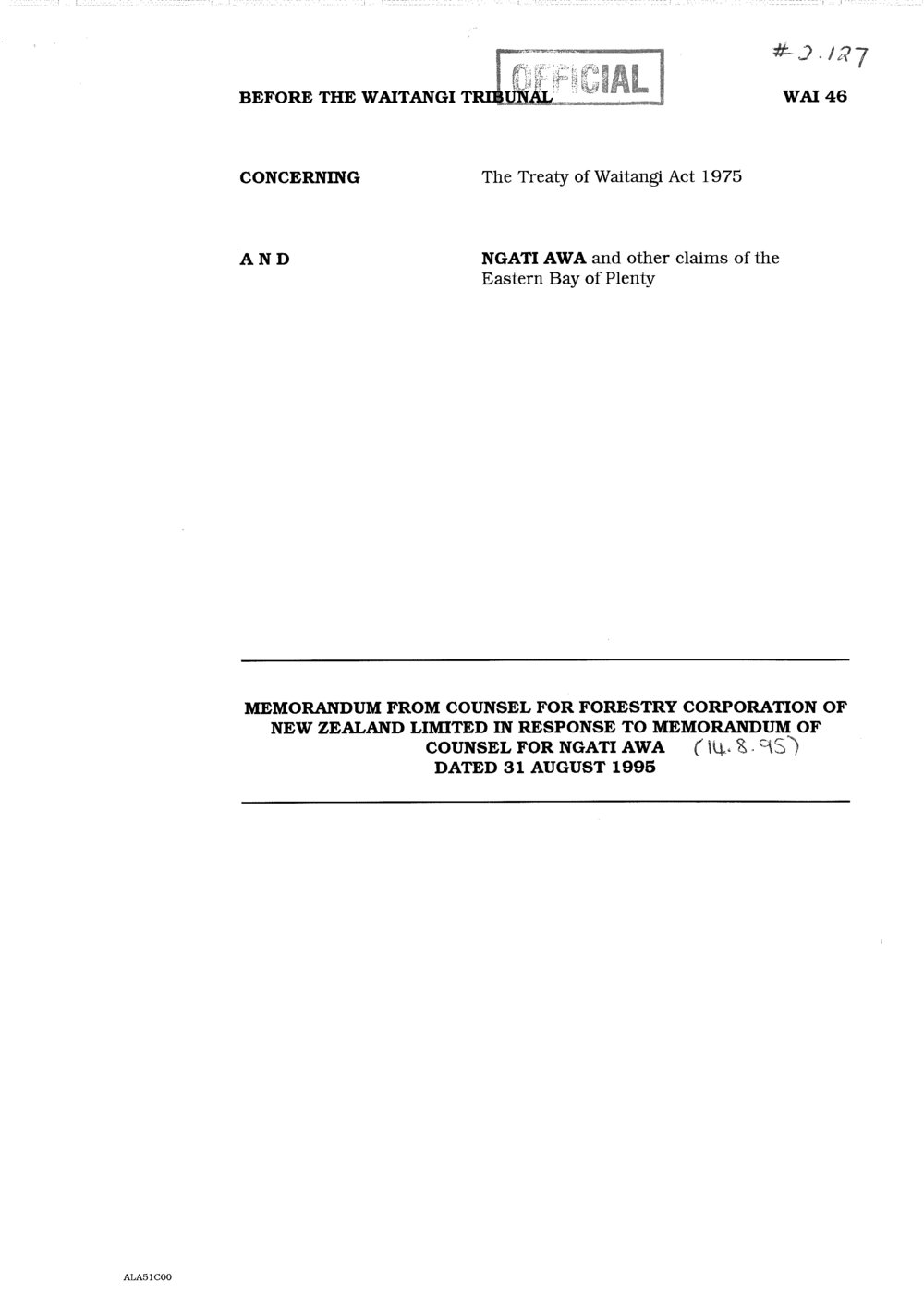 Wai 46_INQ_2.127_Memo from Counsel for Forestry Corporation of NZ Limited in response to Memo of Counsel for NA - 31 Aug 1995