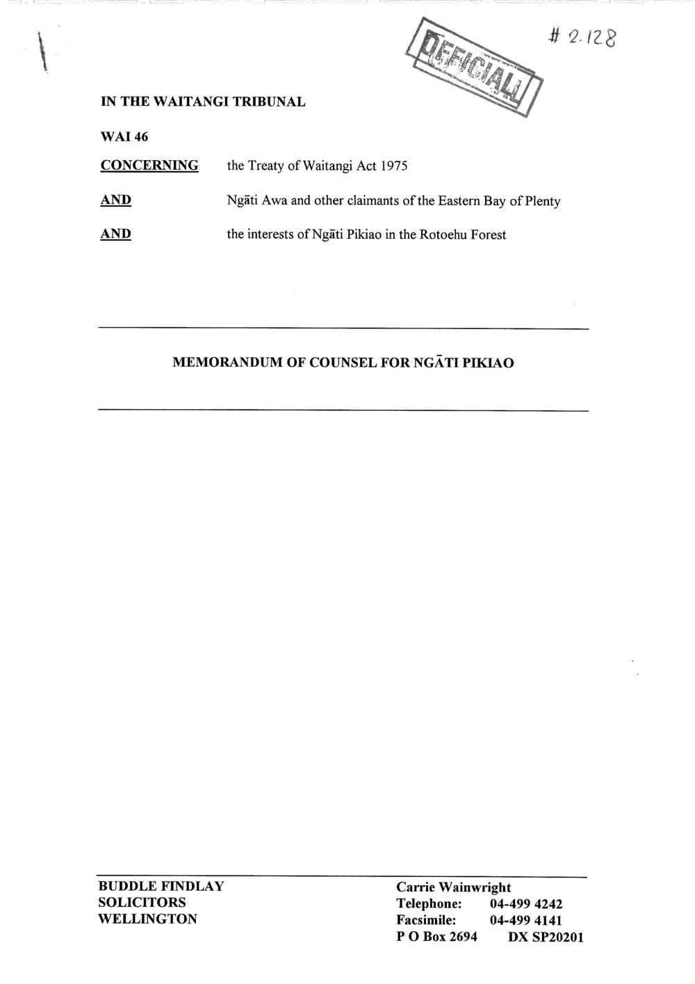 Wai 46_INQ_2.128_Memo of Counsel for Ngati Pikiao RE the interests of Ngati Pikiao in Rotoehu Forest