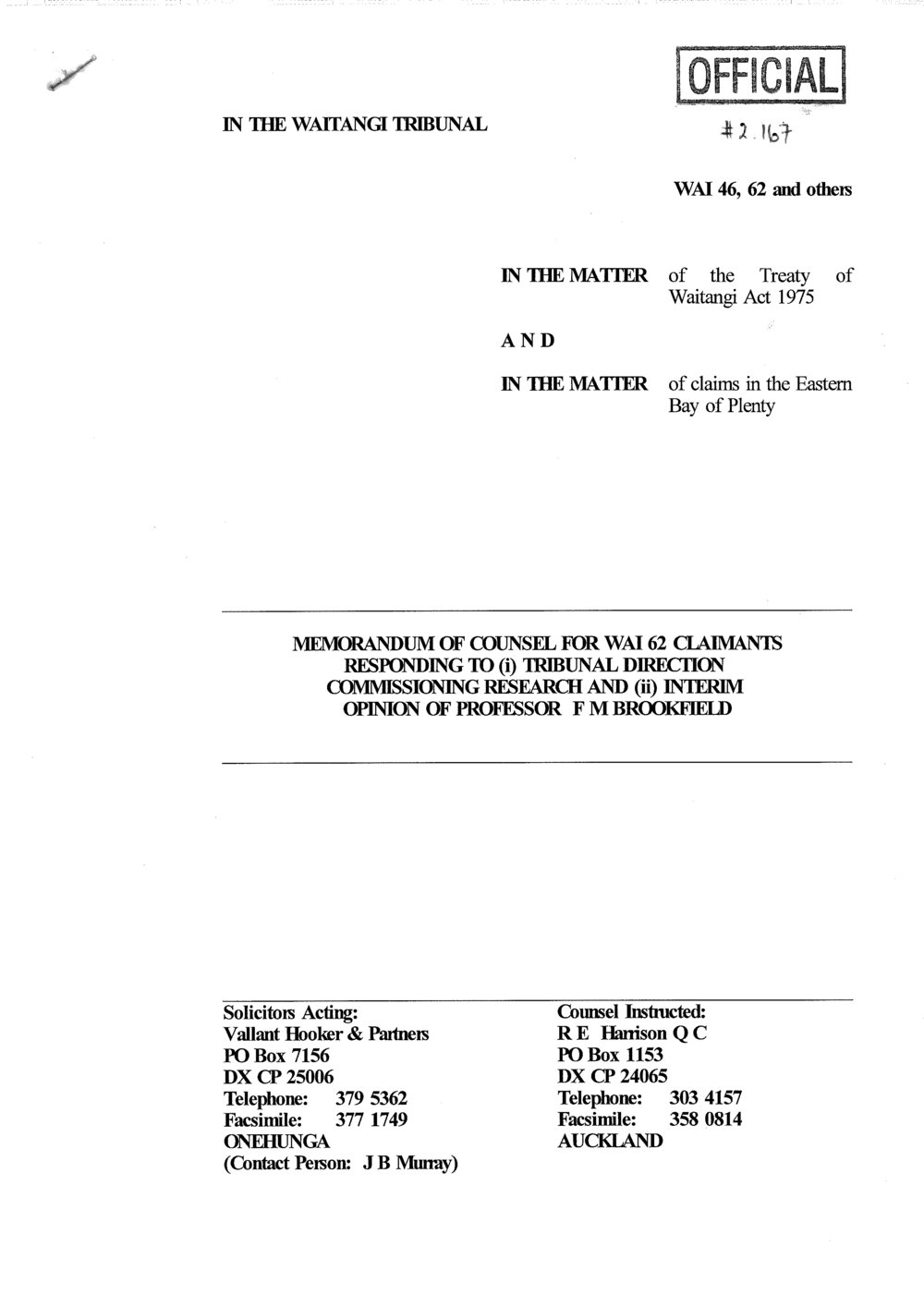 Wai 46_INQ_2.167 Memo of Counsel for Wai 62 Claimants Responding to (i) Tribunal Direction Commissioning Research and (iii) Interim Opinion of Brookfield