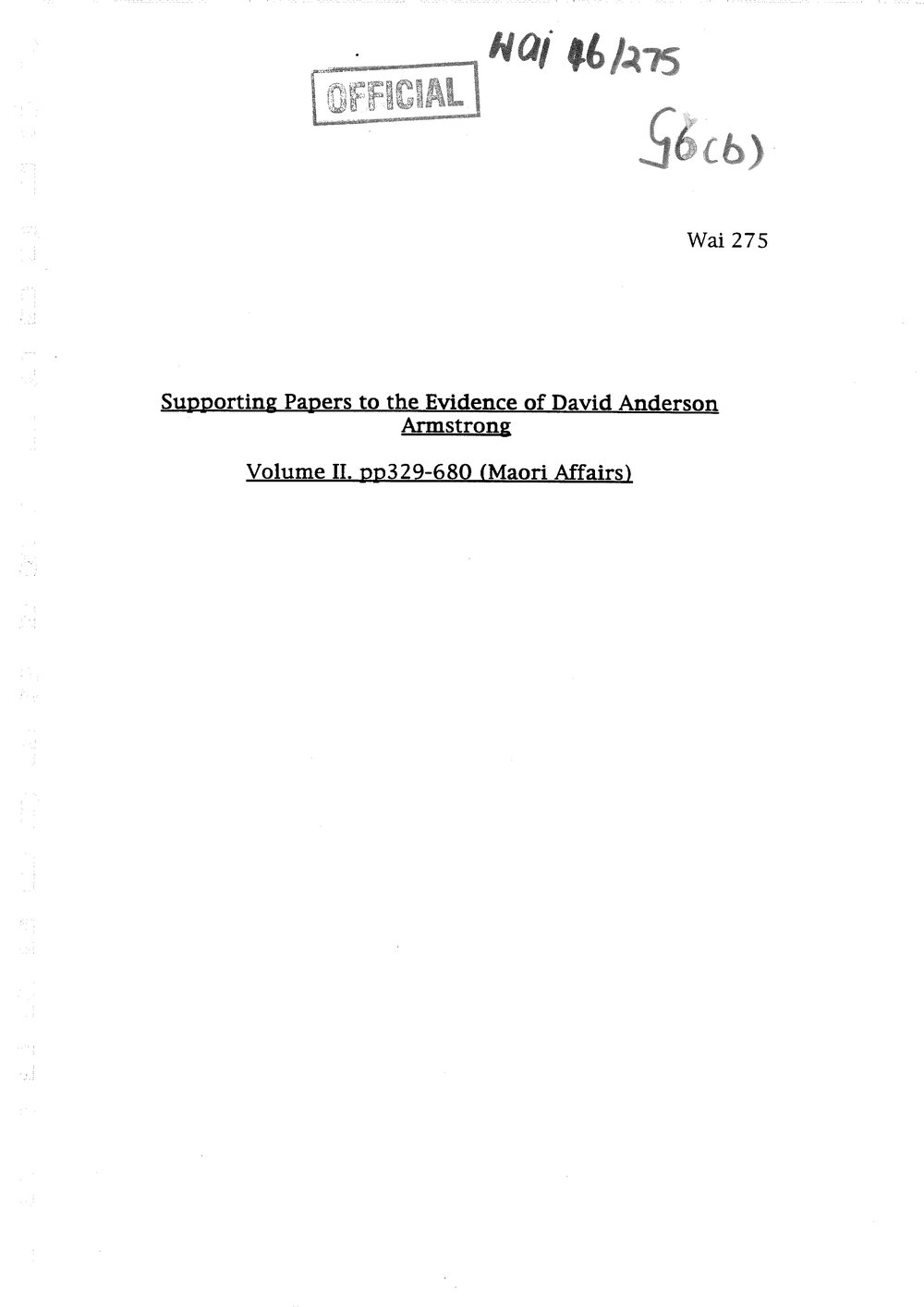 Wai 46_INQ_G006 (b)_Supporting Papers to the evidence of David A Armstrong V2