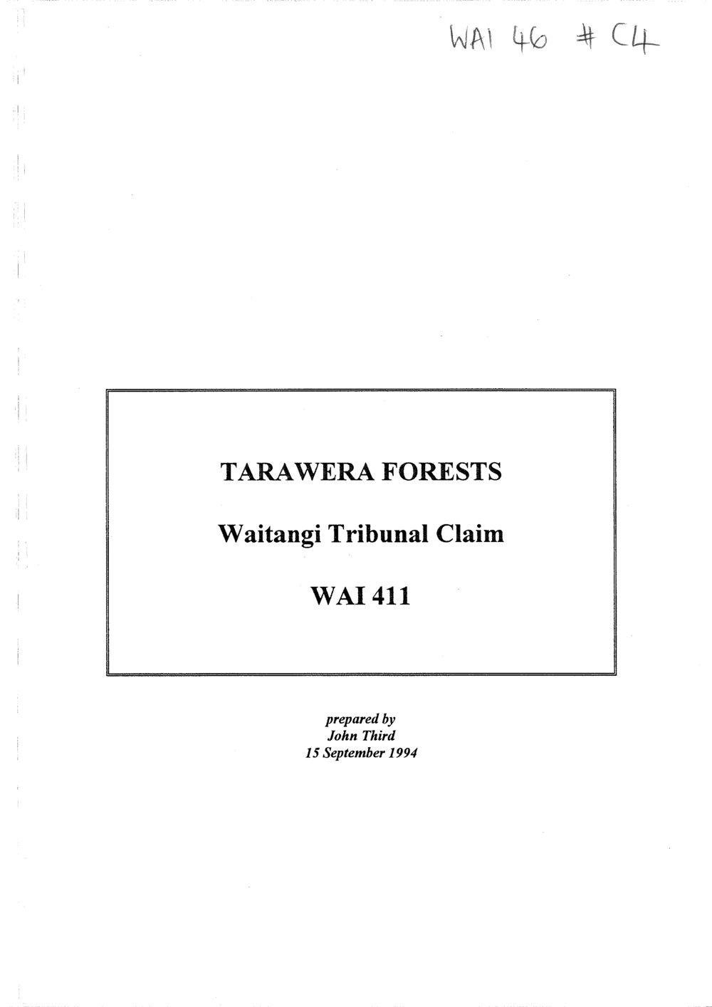 Wai 46_INQ_C004_Tarawera Forests Waitangi Tribunal Claim - Wai 411