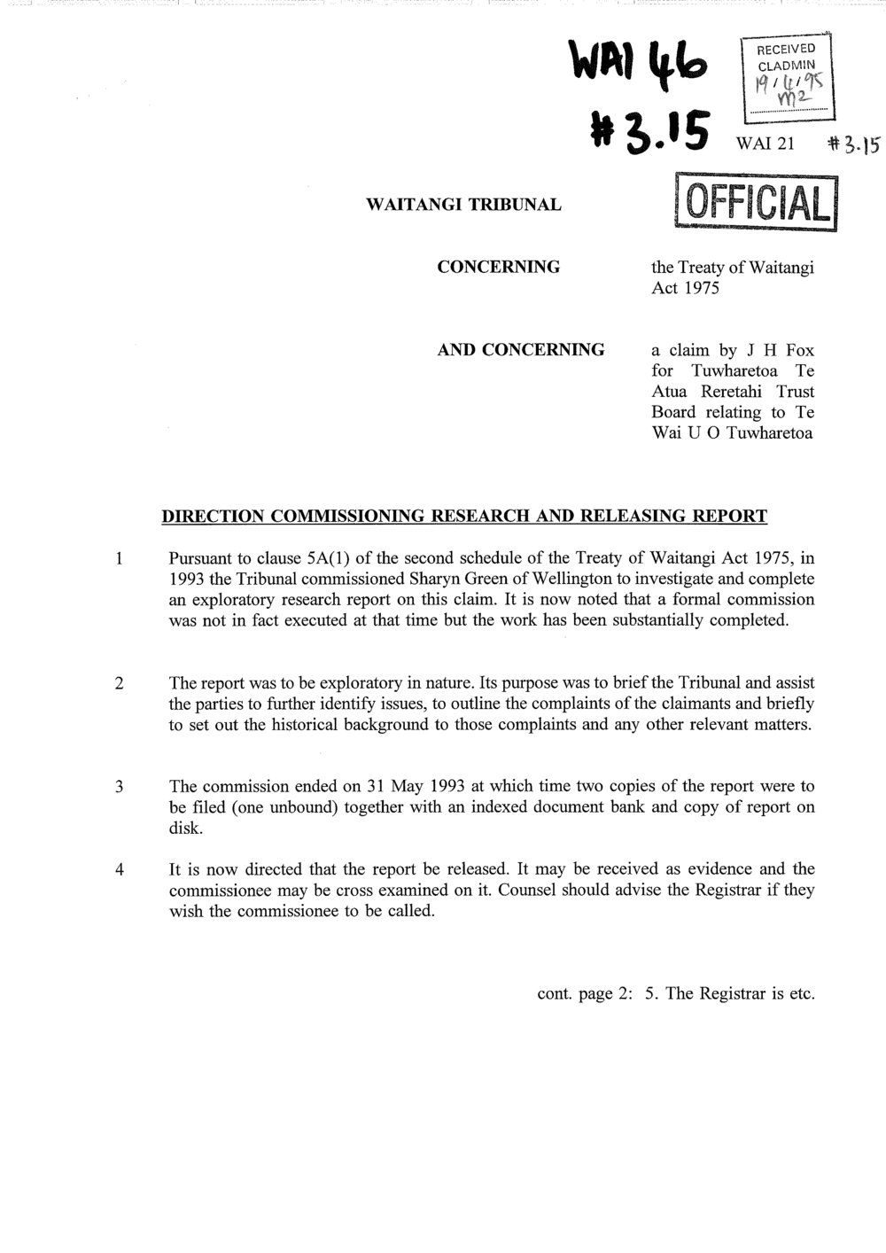 Wai 46_INQ_3.15_Direction Commissioning Research and Release Report RE Claim by J Fox for Tuwharetoa Te Atua Reretahi Trust and Te Wai U o Tuwharetoa 1995