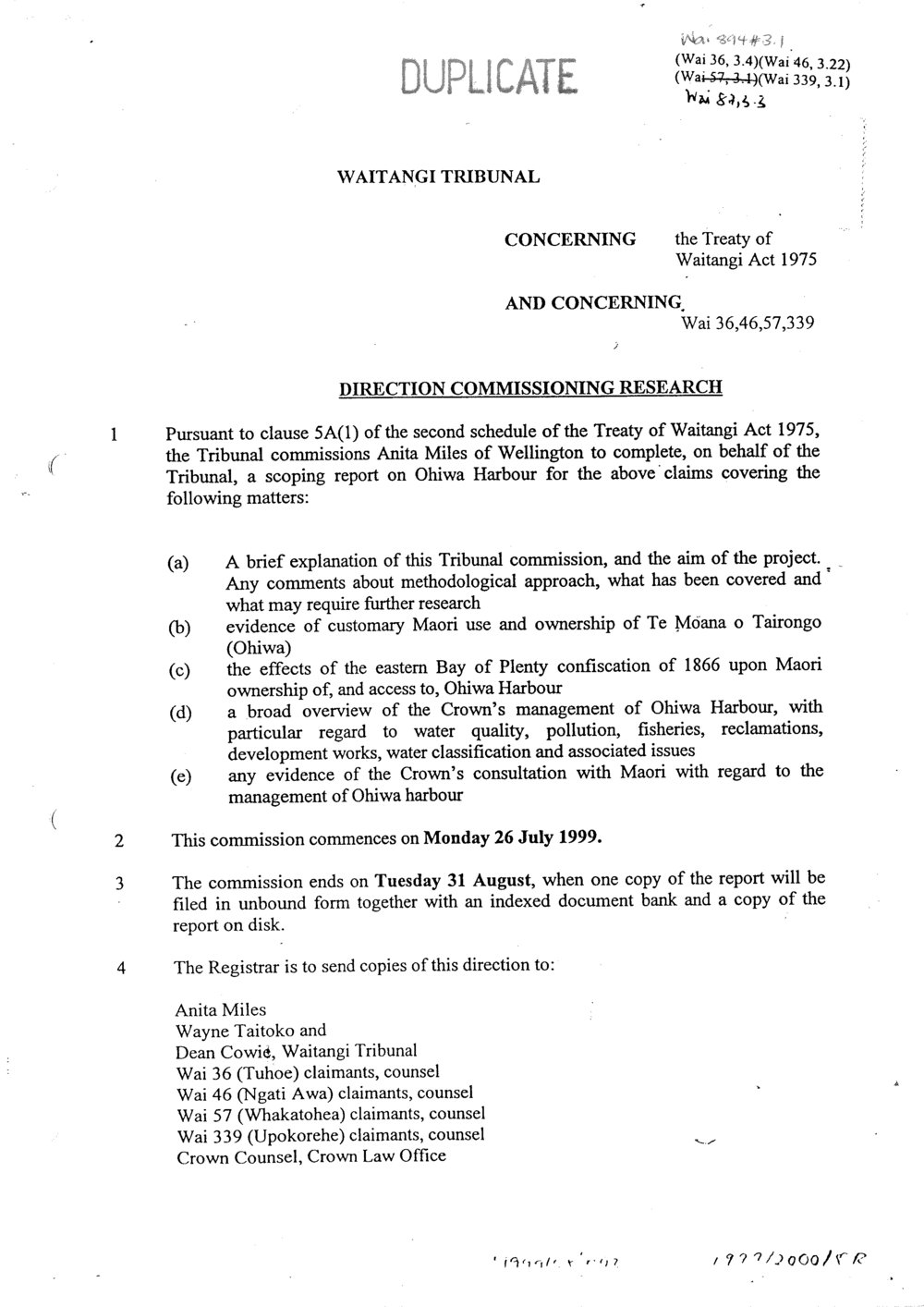Wai 46_INQ_3.22_Direction Commissioning Research Wai 36, 46, 57, 339 - 19 August 1999