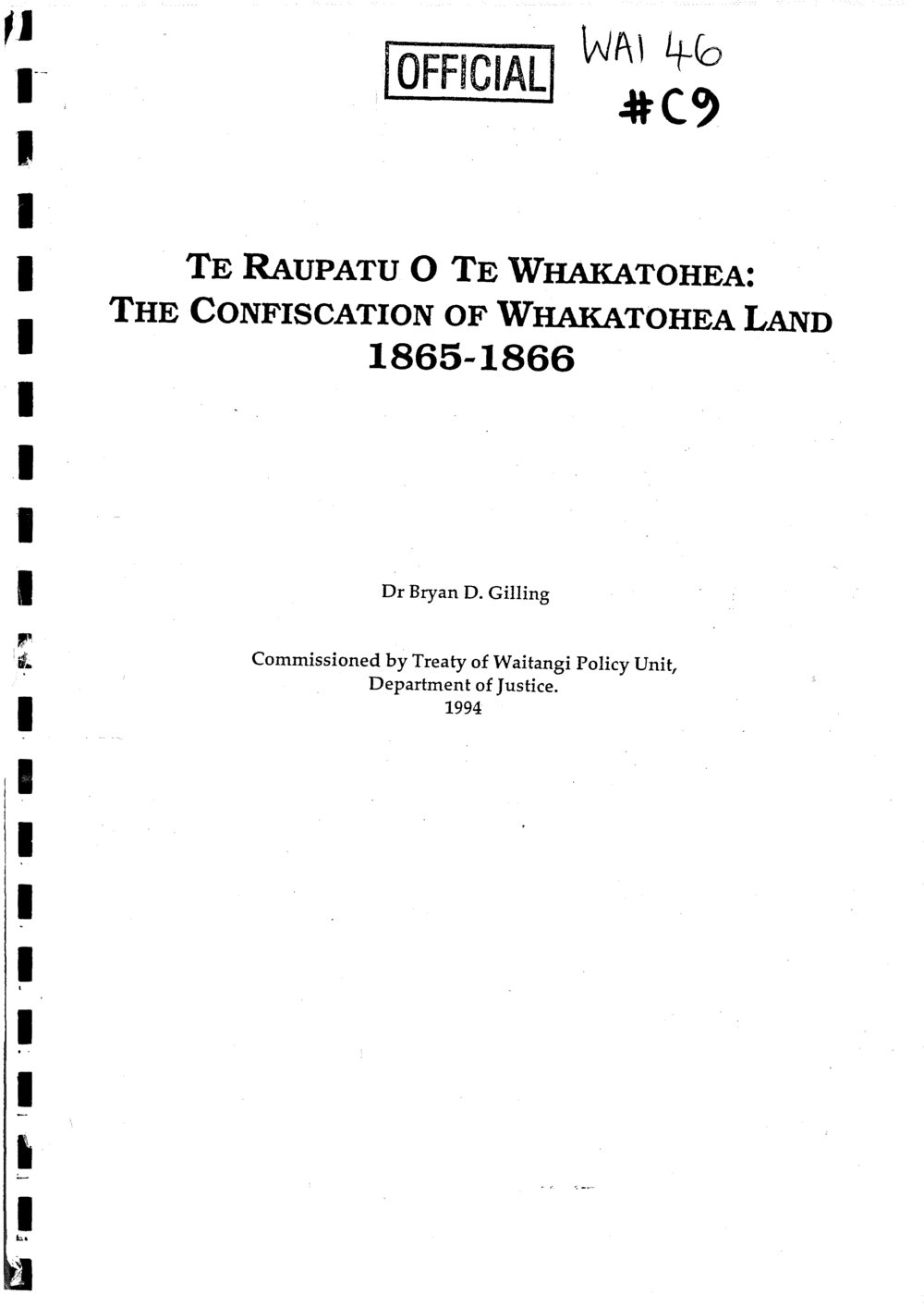 Wai 46_INQ_C009_Te Raupatu o Te Whakatoa - The Confiscation of  Whakatohea Land 1865 - 1866