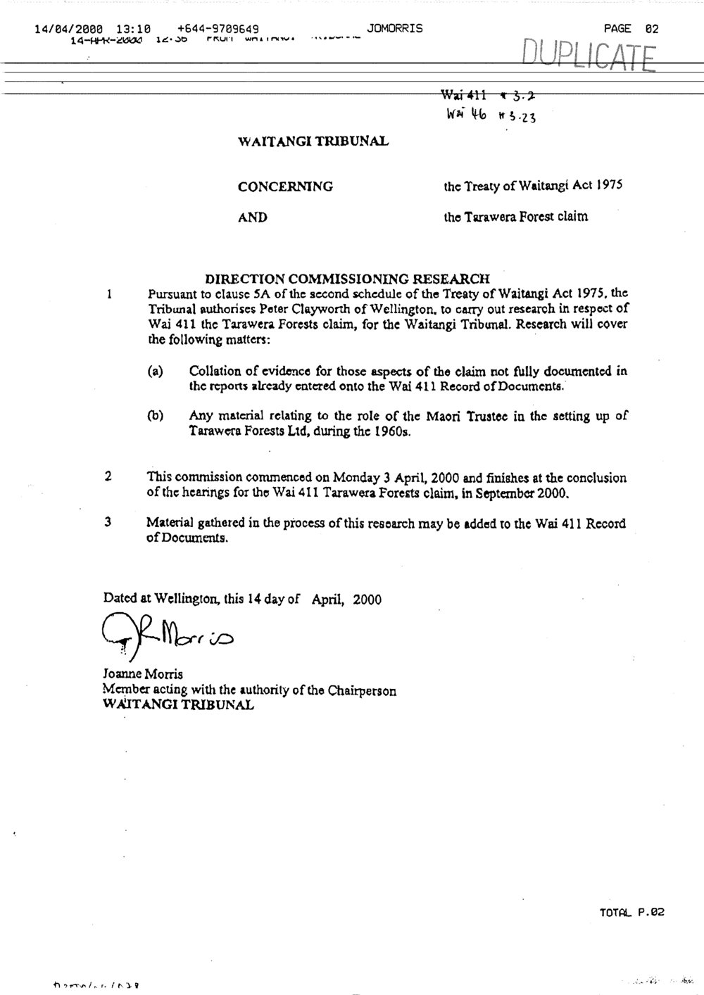 Wai 46_INQ_3.23_Direction Commissioning Research - Tarawera Forest Claim - 14 April 200