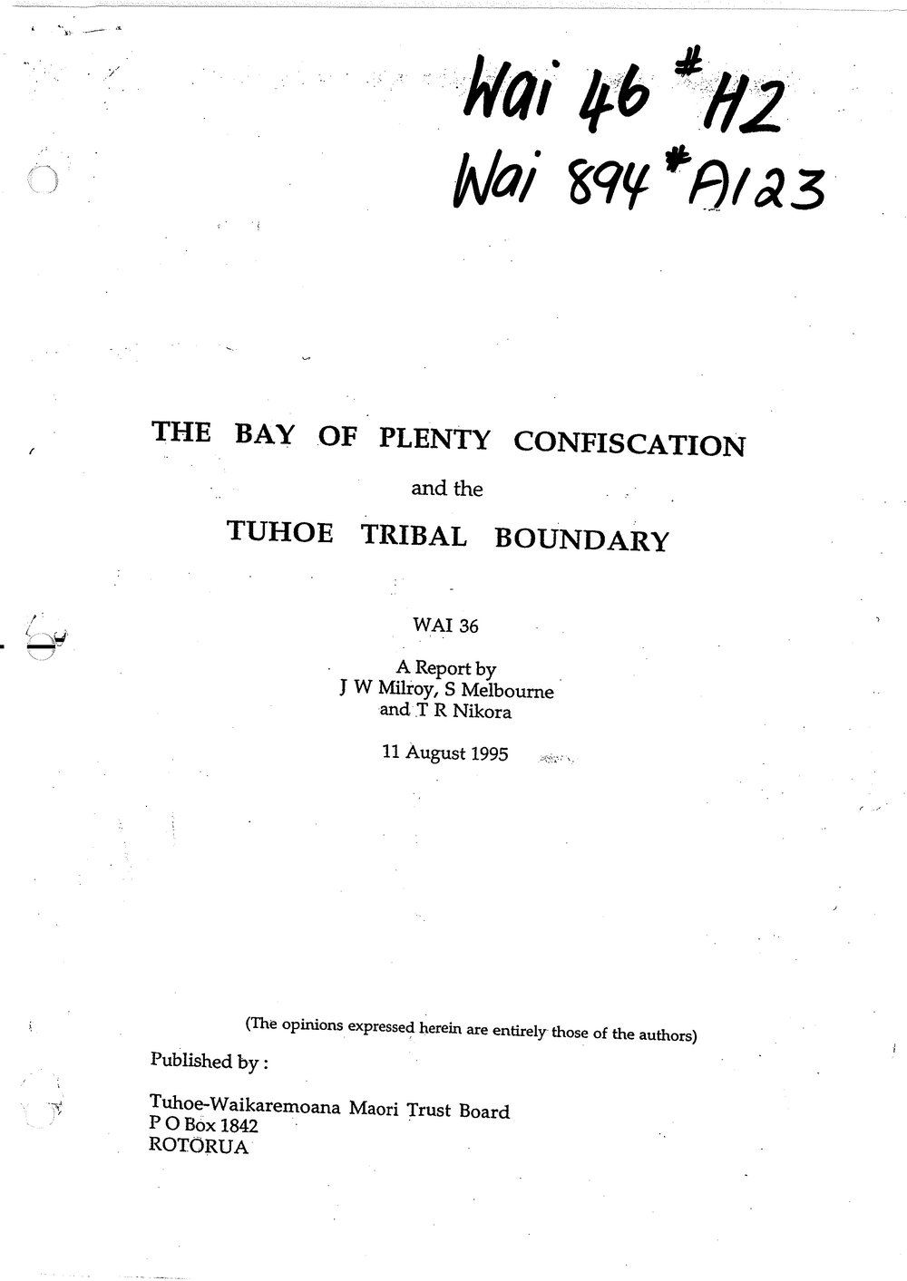 Wai 46_INQ_H002_THE BOP Confiscation and the Tuhoe Tribal Boundary - 11 August 1995