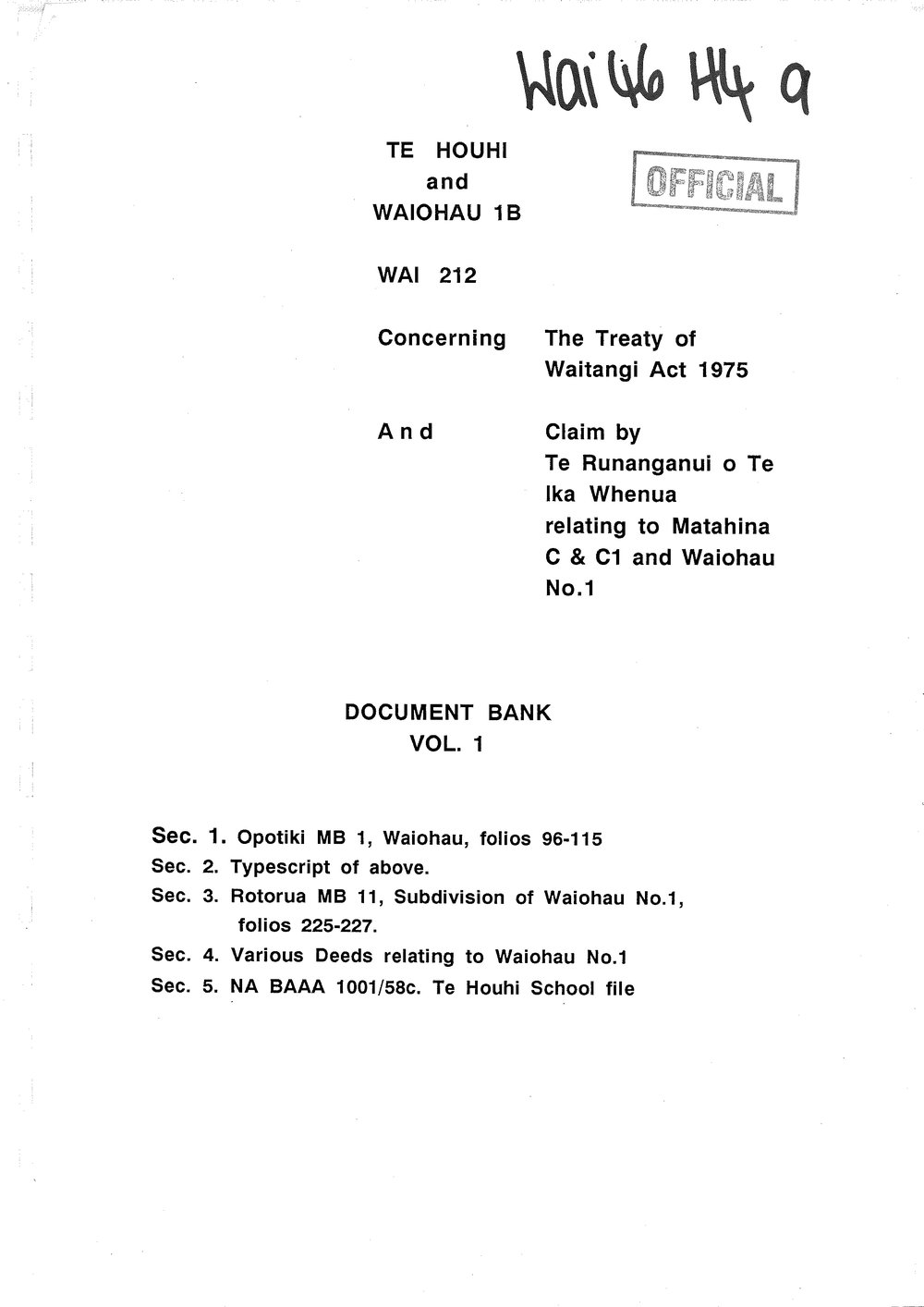 Wai 46_INQ_H004 (a)_Document Bank RE Te Runanganui o Te Ika Whenua Claim to Matahina C &amp; C1 Volume 1