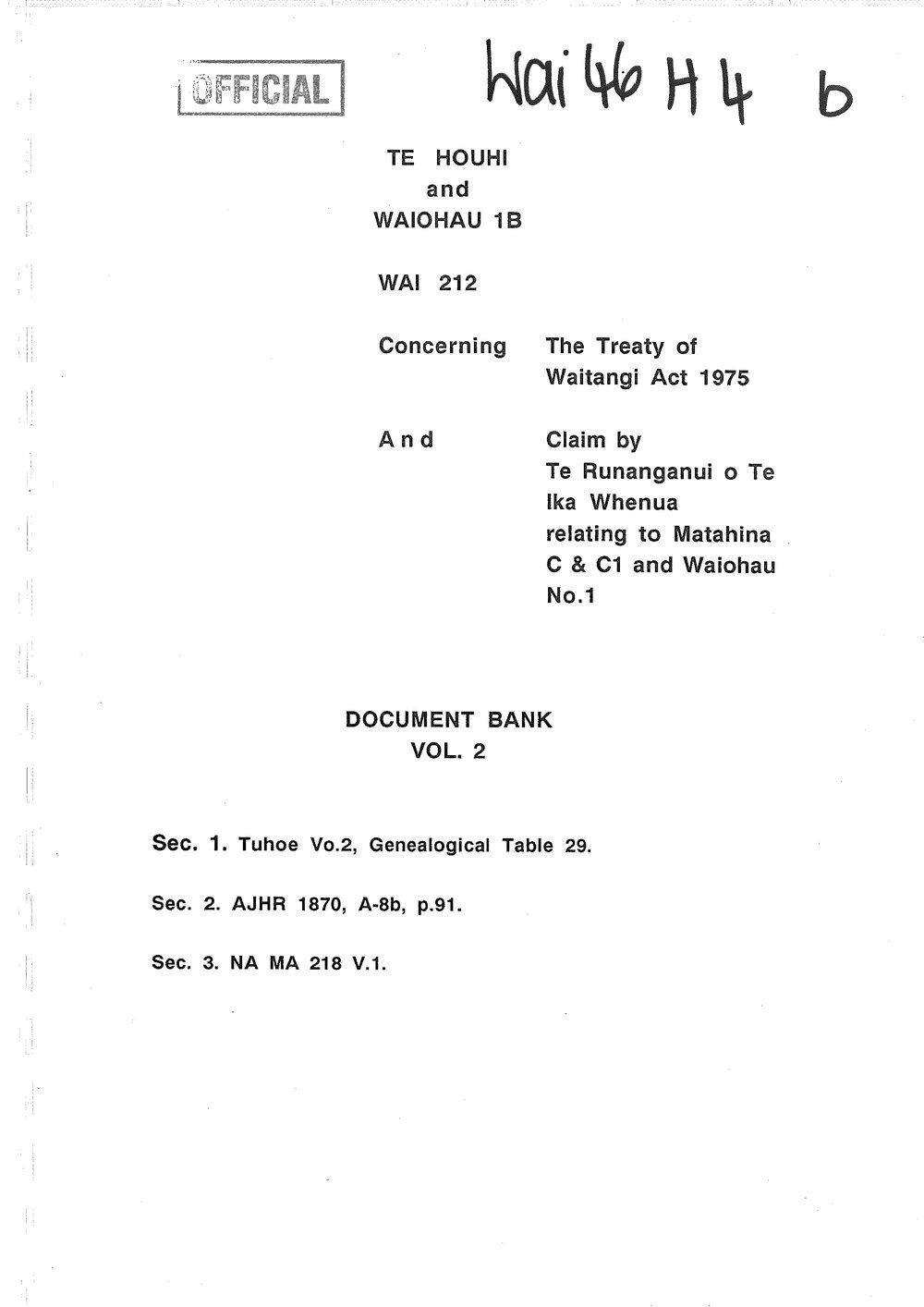 Wai 46_INQ_H004 (b)_Document Bank RE Te Runanganui o Te Ika Whenua Claim to Matahina C &amp; C1 Volume 2