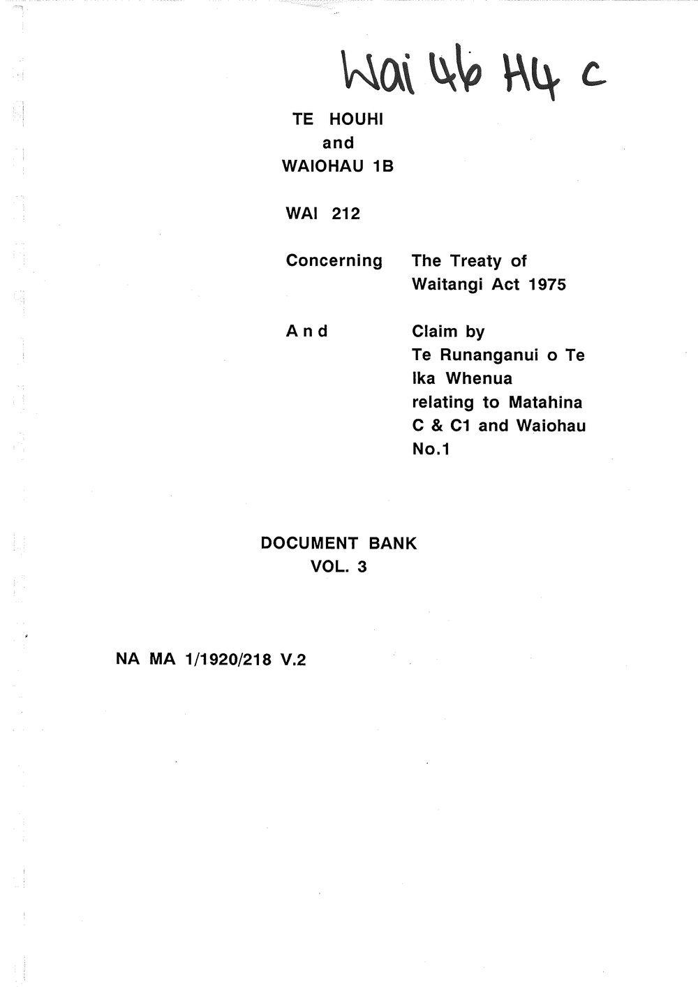 Wai 46_INQ_H004 (c)_Document Bank RE Te Runanganui o Te Ika Whenua Claim to Matahina C &amp; C1 Volume 3