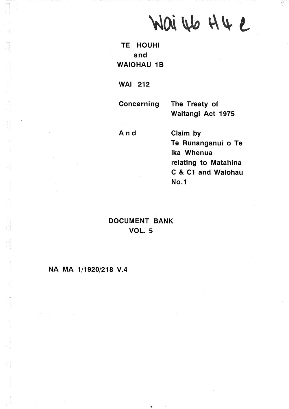 Wai 46_INQ_H004 (e)_Document Bank RE Te Runanganui o Te Ika Whenua Claim to Matahina C &amp; C1 Volume 5
