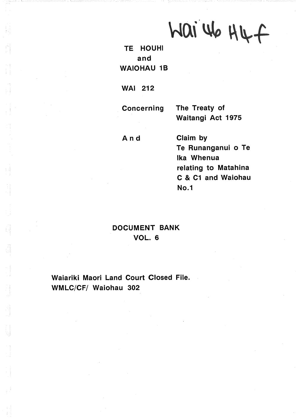 Wai 46_INQ_H004 (f)_Document Bank RE Te Runanganui o Te Ika Whenua Claim to Matahina C &amp; C1 Volume 6