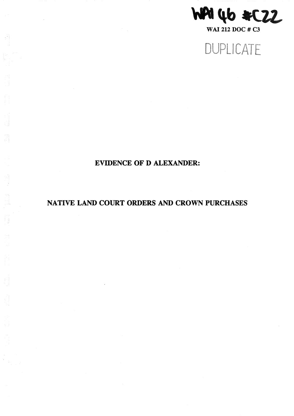 Wai 46_INQ_C022_Evidence of D Alexander - Native Land Court Orders and Crown Purchases