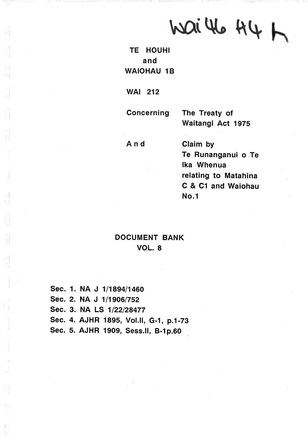 Wai 46_INQ_H004 (h)_Document Bank RE Te Runanganui o Te Ika Whenua Claim to Matahina C &amp; C1 Volume 8