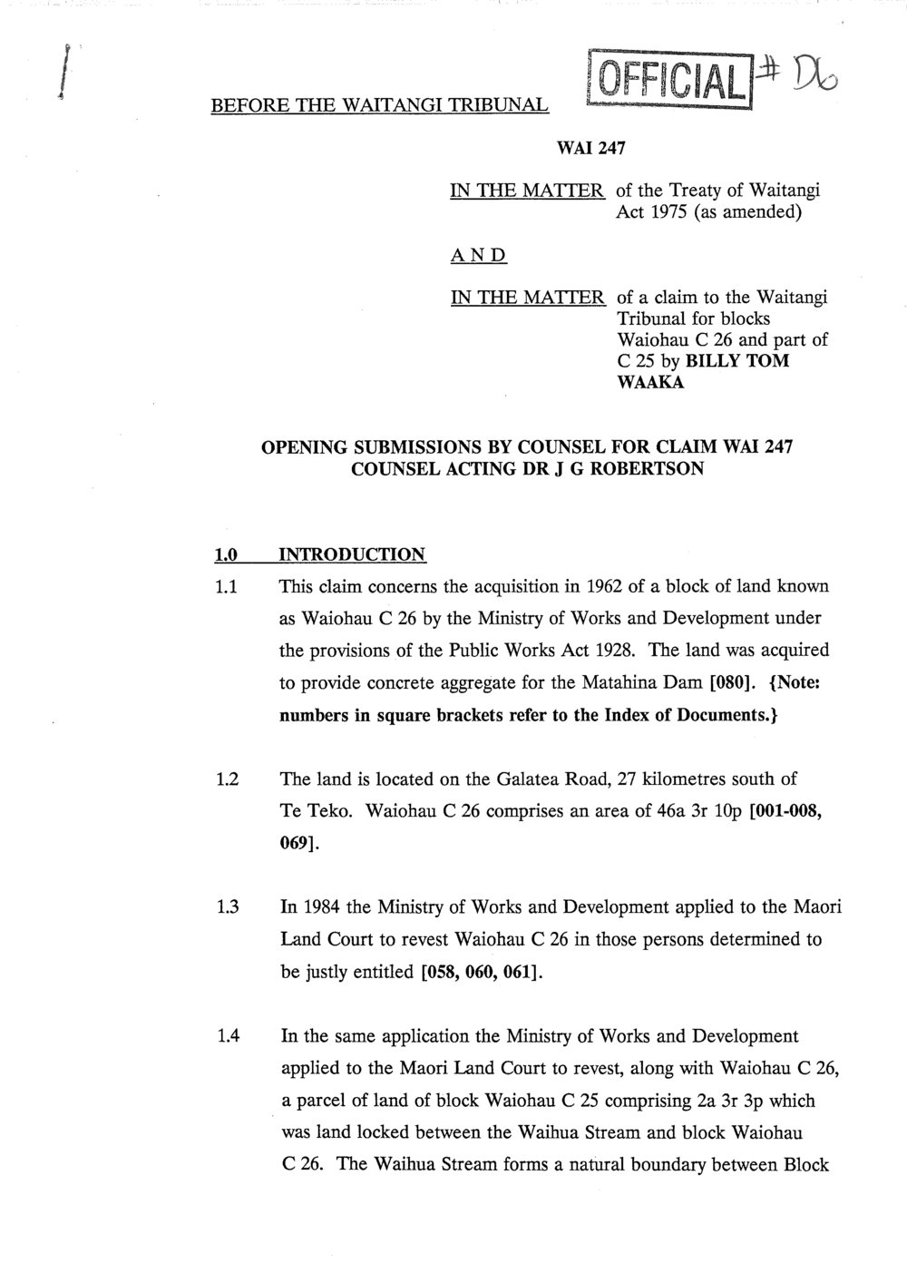 Wai 46_INQ_D006_Opening Submissions by Counsel for Claim Wai 247 Counsel Acting Dr J G Robertson