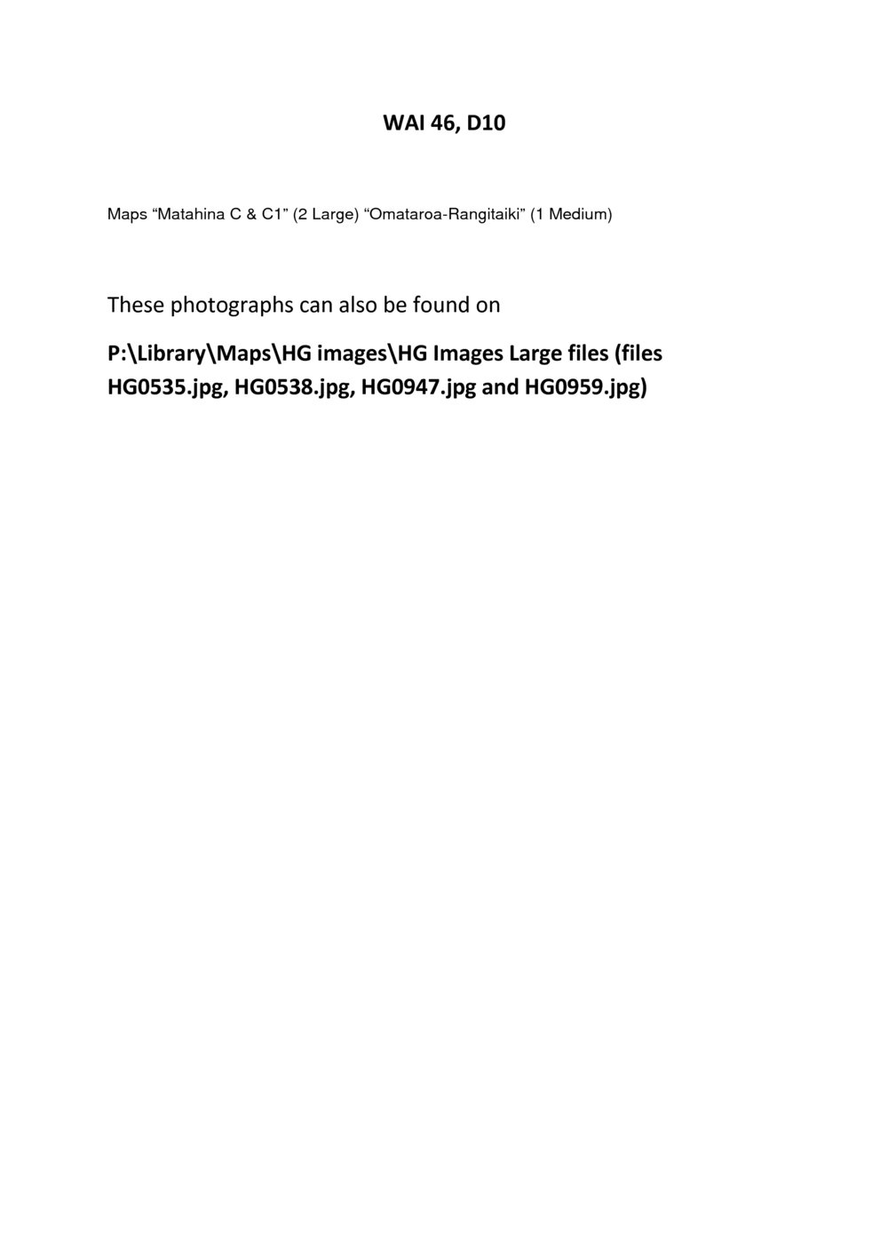 Wai 46_INQ_D010_Wai 46. D10 Images