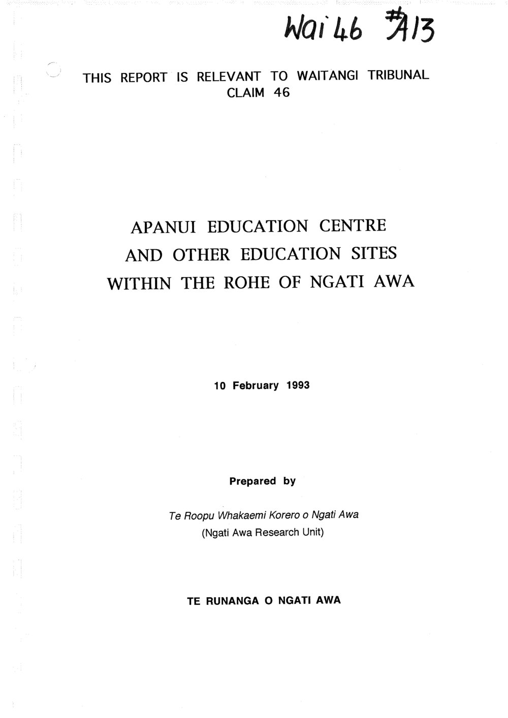 Wai 46_INQ_A013_Apanui Education Centre &amp; Other Education Sites Within The Rohe of Ngati Awa - 10 Feb 1993