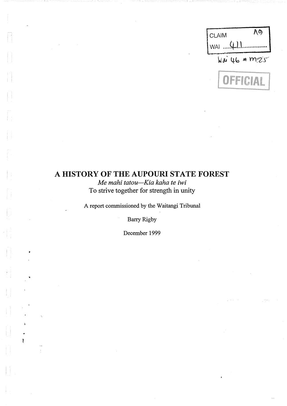 Wai 46_INQ_M025_REPORT A History of The Aupouri State Forest - December 1999