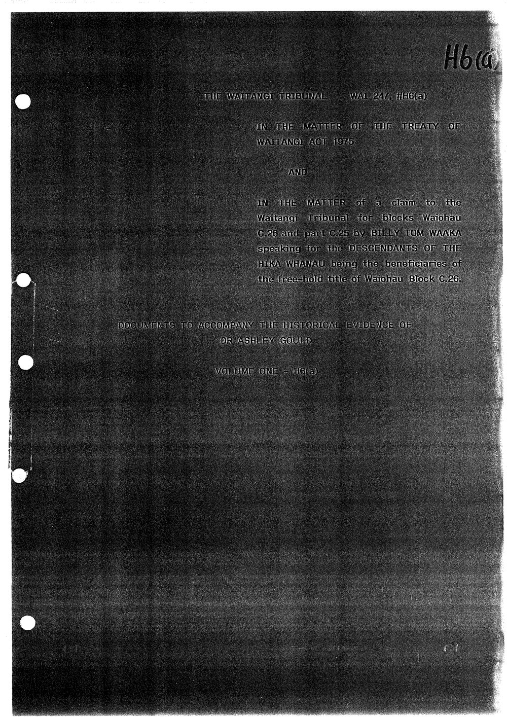 Wai 46_INQ_H006 _History to accompany the evidence of Dr. Ashley Gould Volume 1