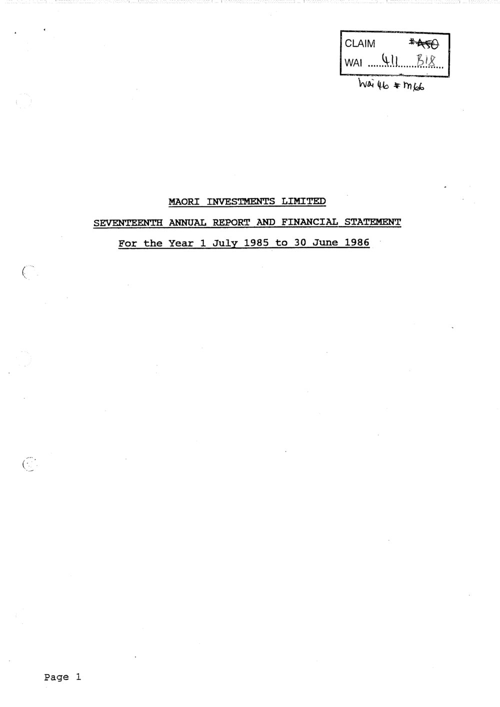 Wai 46_INQ_M066_Maori Investments Limited - Seventeenth Annual Report and Financial Statement - 30 June 1986