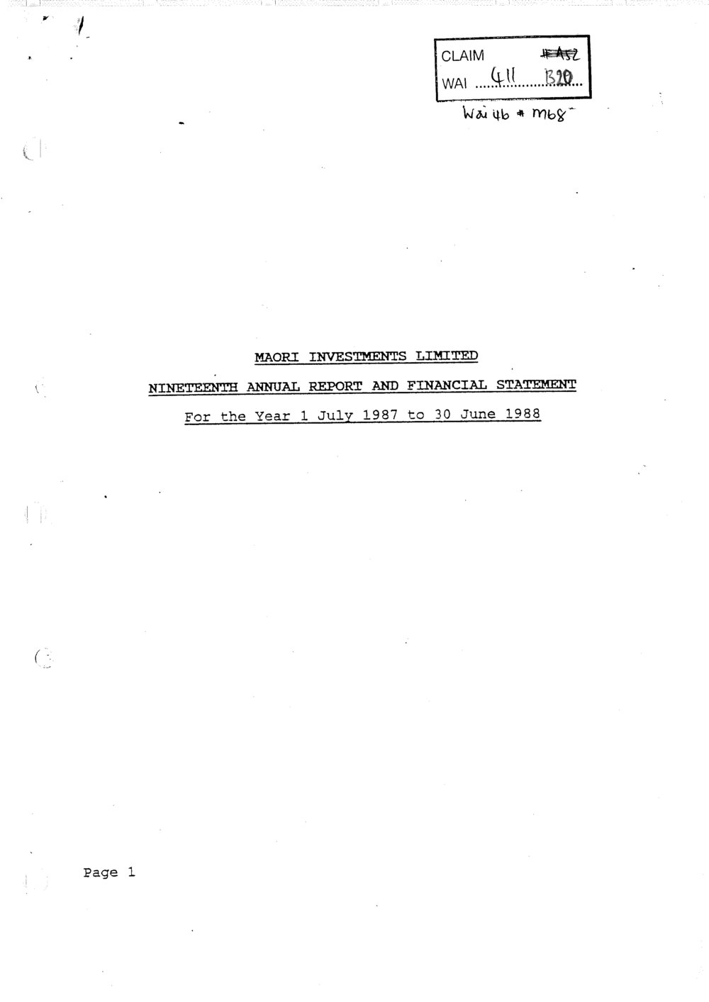 Wai 46_INQ_M068_Maori Investments Limited - Nineteenth Annual Report and Financial Statement - 30 June 1988