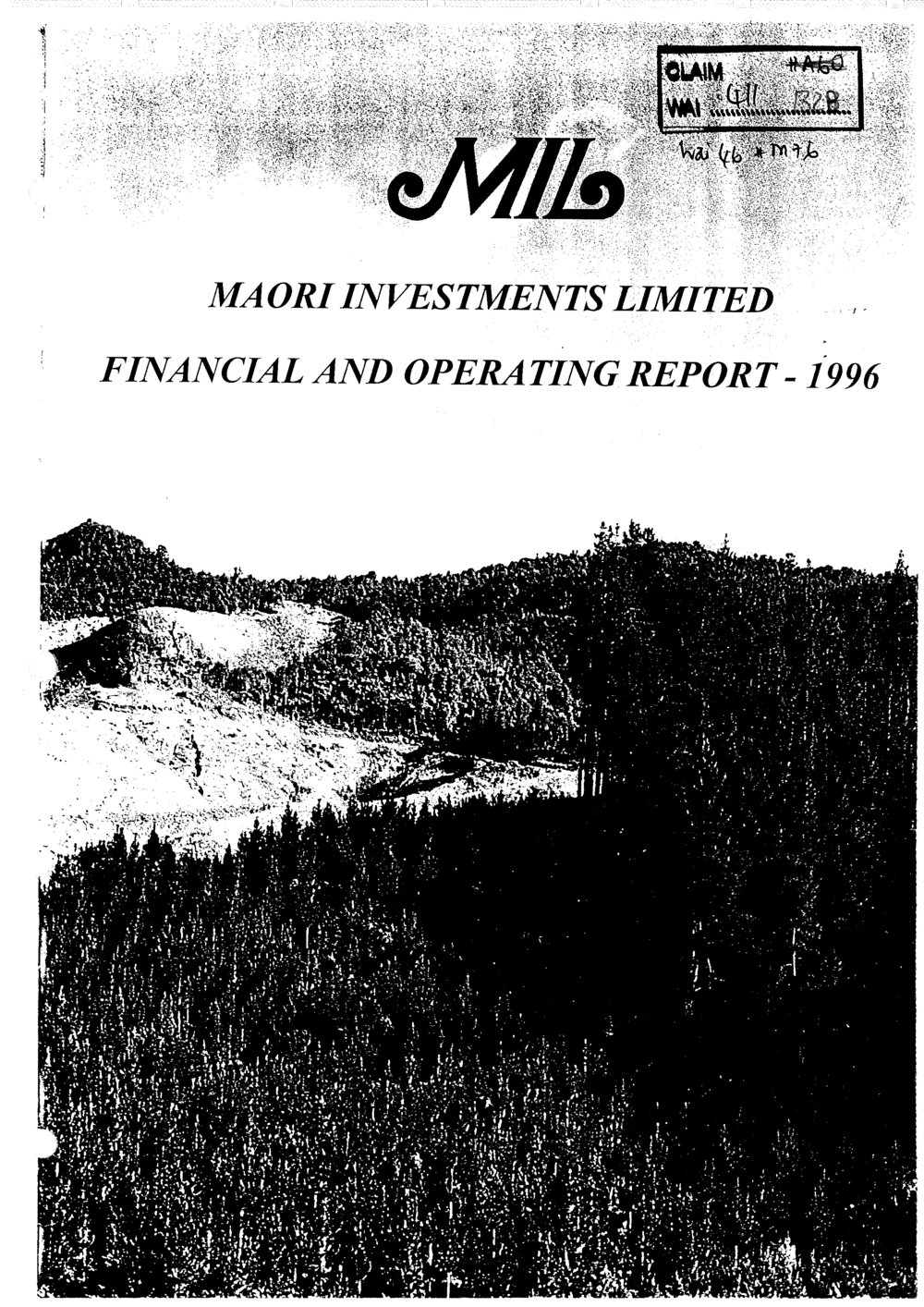 Wai 46_INQ_M076_Financial and operating Report  - Maori Investments Limited - 1996