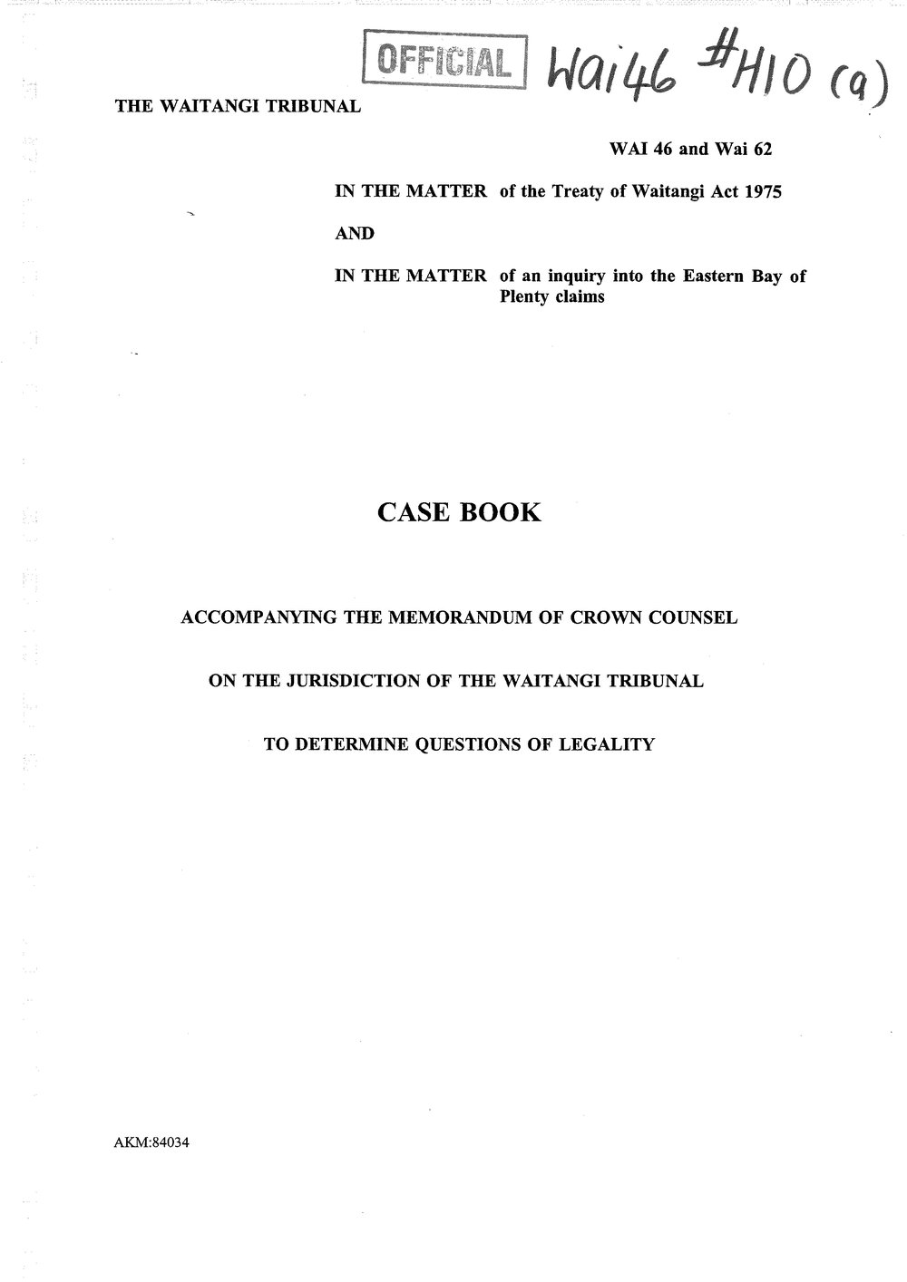 Wai 46_INQ_H010 (a)_Case Book RE EBOP Claims