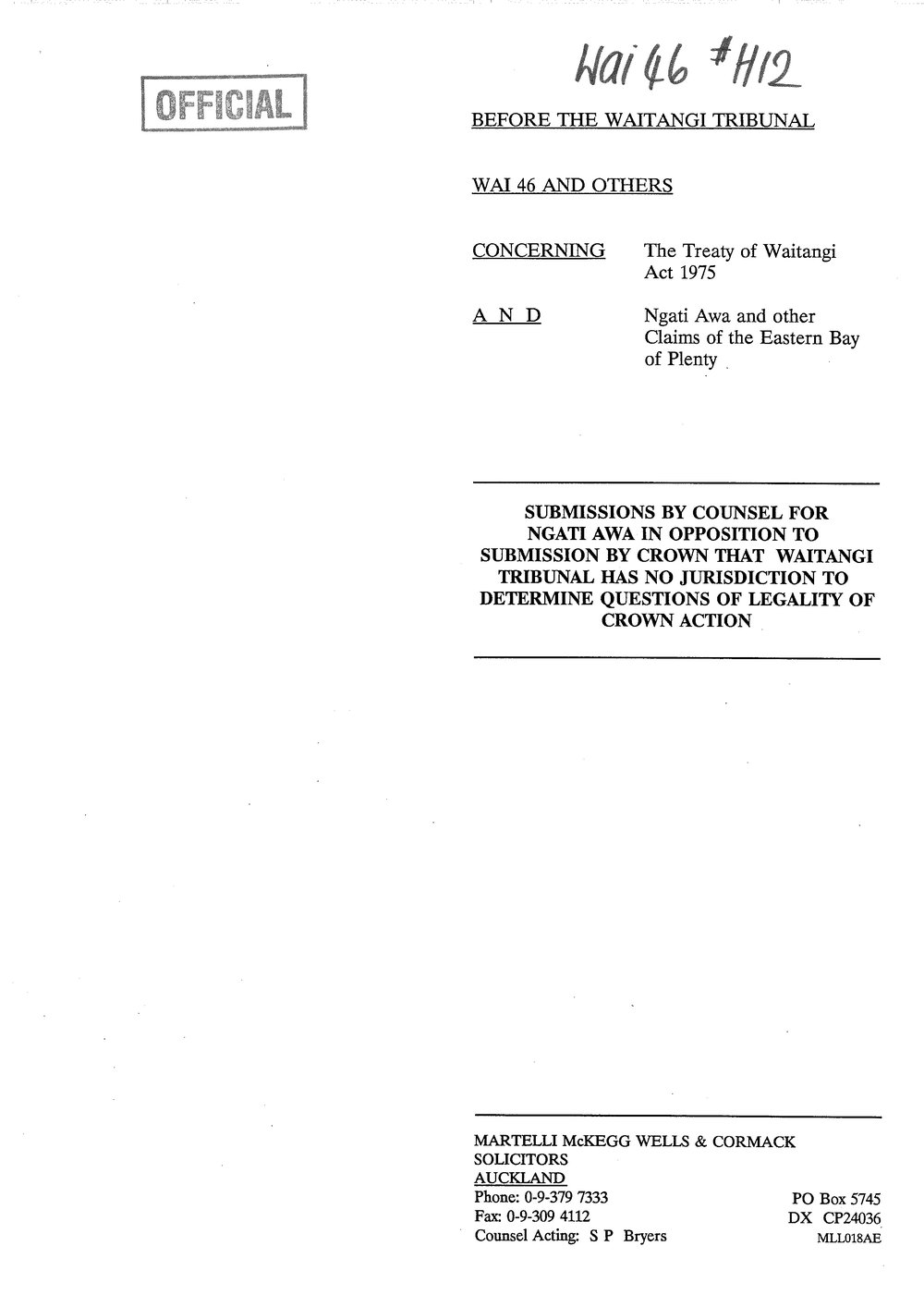 Wai 46_INQ_H012_Submissions by Counsel for Ngati Awa in Opposition to Submission by Crown