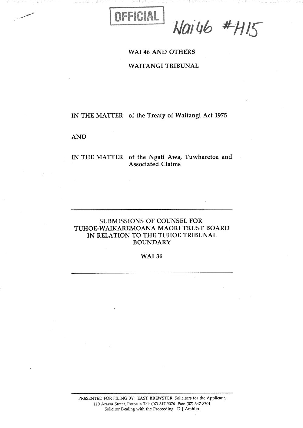 Wai 46_INQ_H015_Submissions of Counsel for Tuhoe-Waikaremoana Maori Trust Board in relation to the Tuhoe Boundary - Wai 36