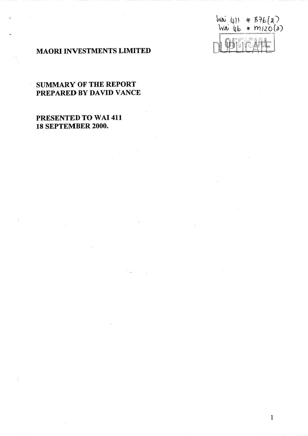 Wai 46_INQ_M120 (a)_Summary of The Report Maori Investments Limited - 18 September 2000