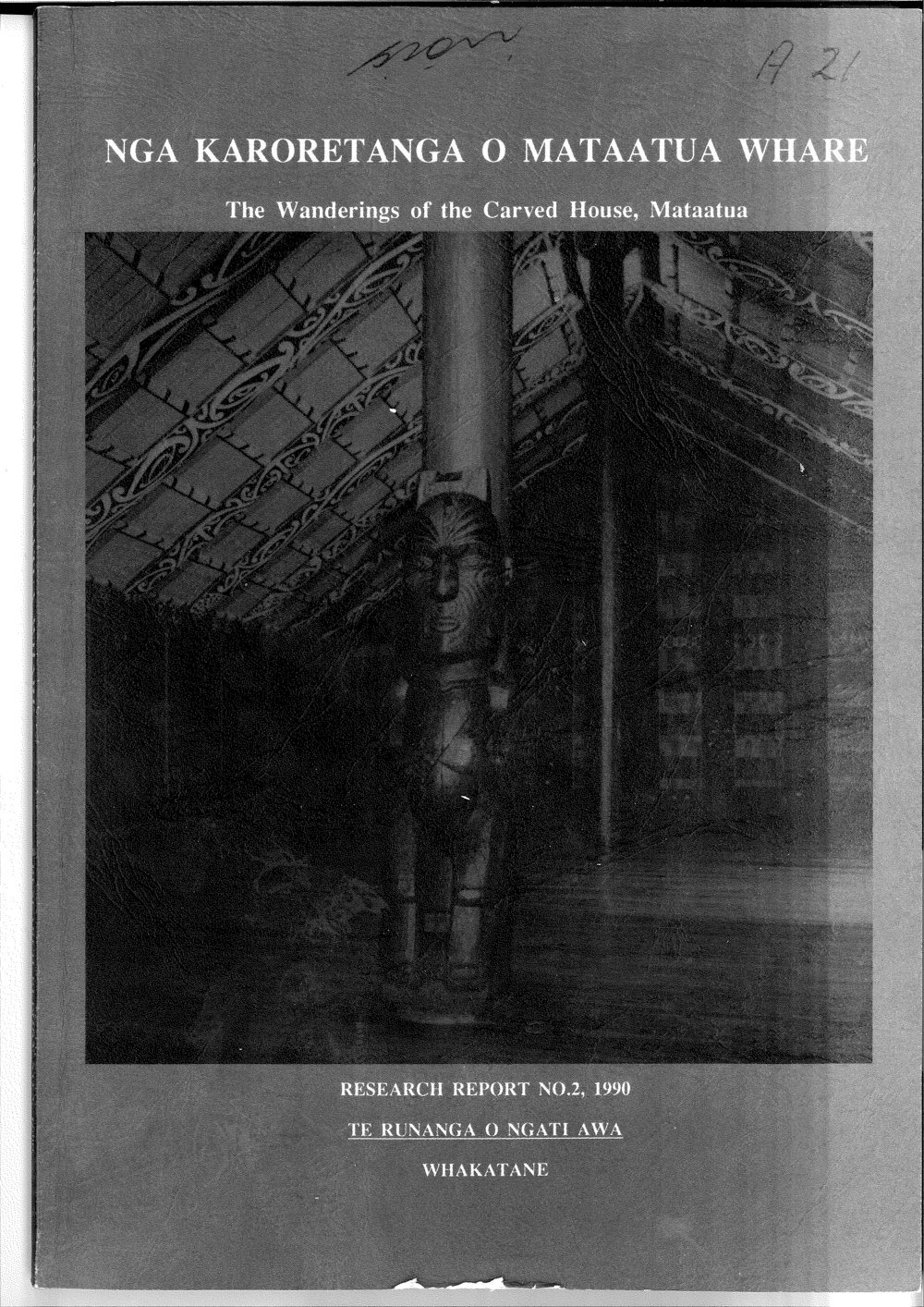 Wai 46_INQ_A021_Research Report N.2 - The Wanderings of the Carved House, Mataatua 1990