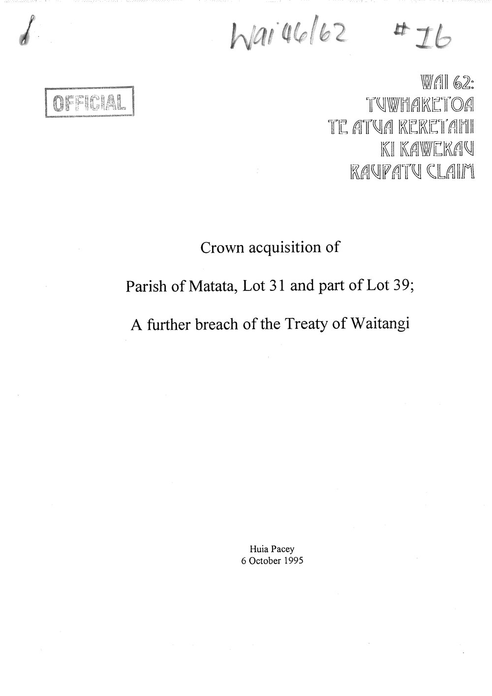 Wai 46_INQ_I006_Acquisition of Parish of Matata, Lot 31 and part of Lot 39 - Further breach - 6 October 1995