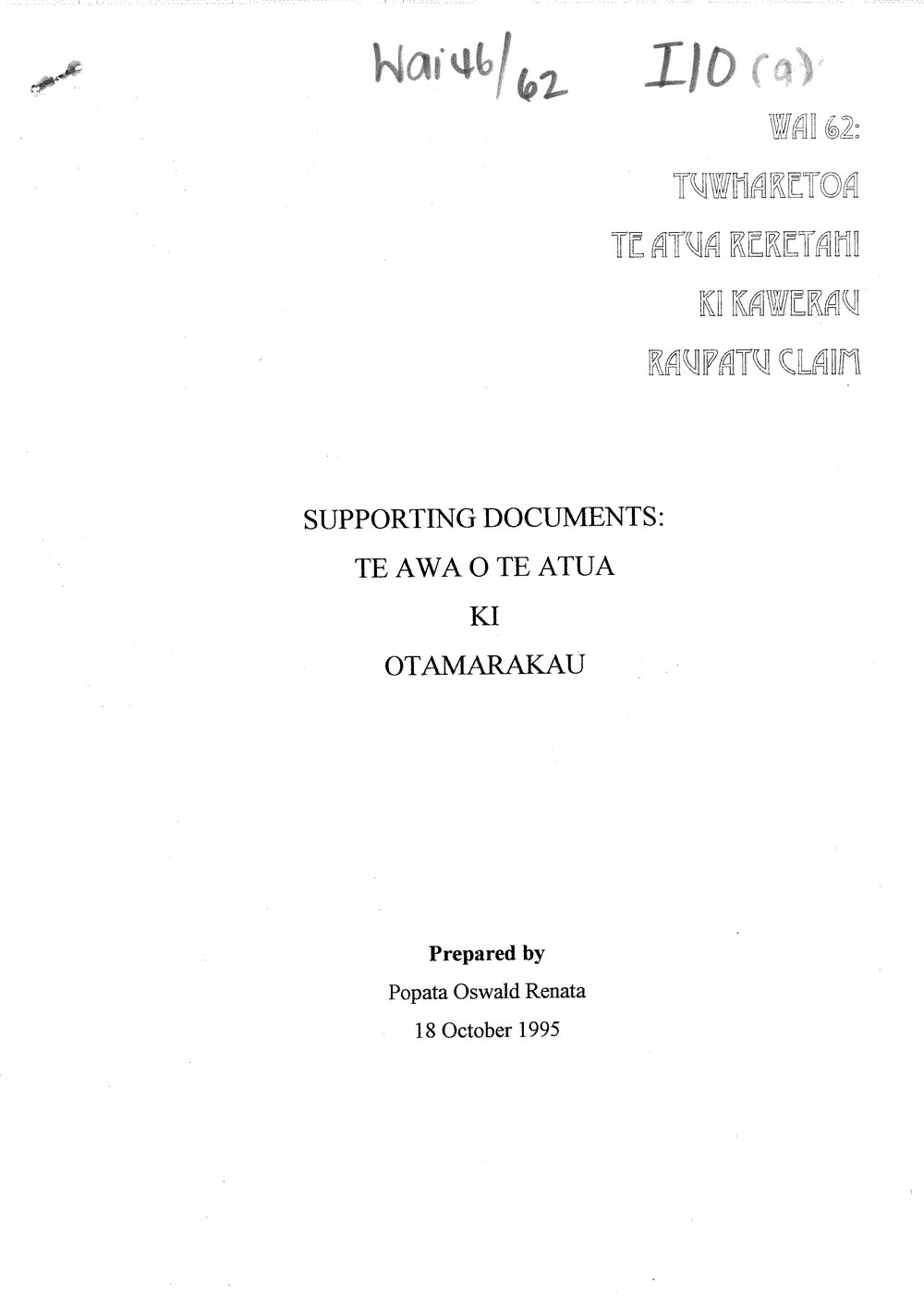 Wai 46_INQ_I010 (a)_Supporting Documents - Te Awa o Te Atua ki Otamarau - 18 October 1995