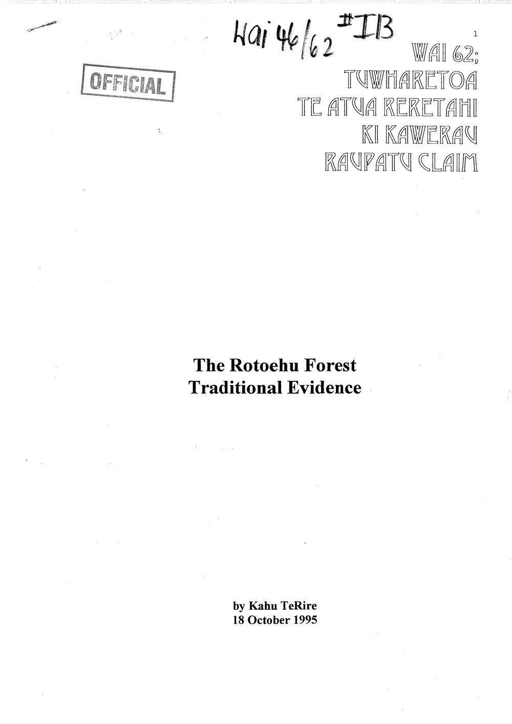 Wai 46_INQ_I013_The Rotoehu Forest Traditional Evidence - 18 October 1995