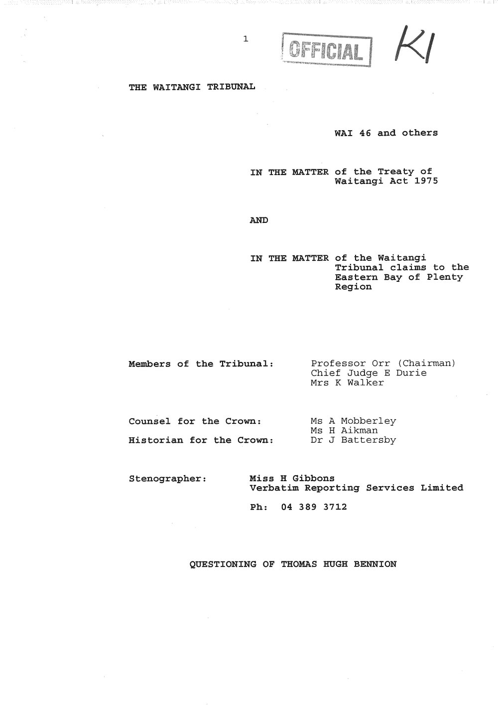 Wai 46_INQ_K001_Questioning of Thomas Hugh Bennion RE BOP Claims