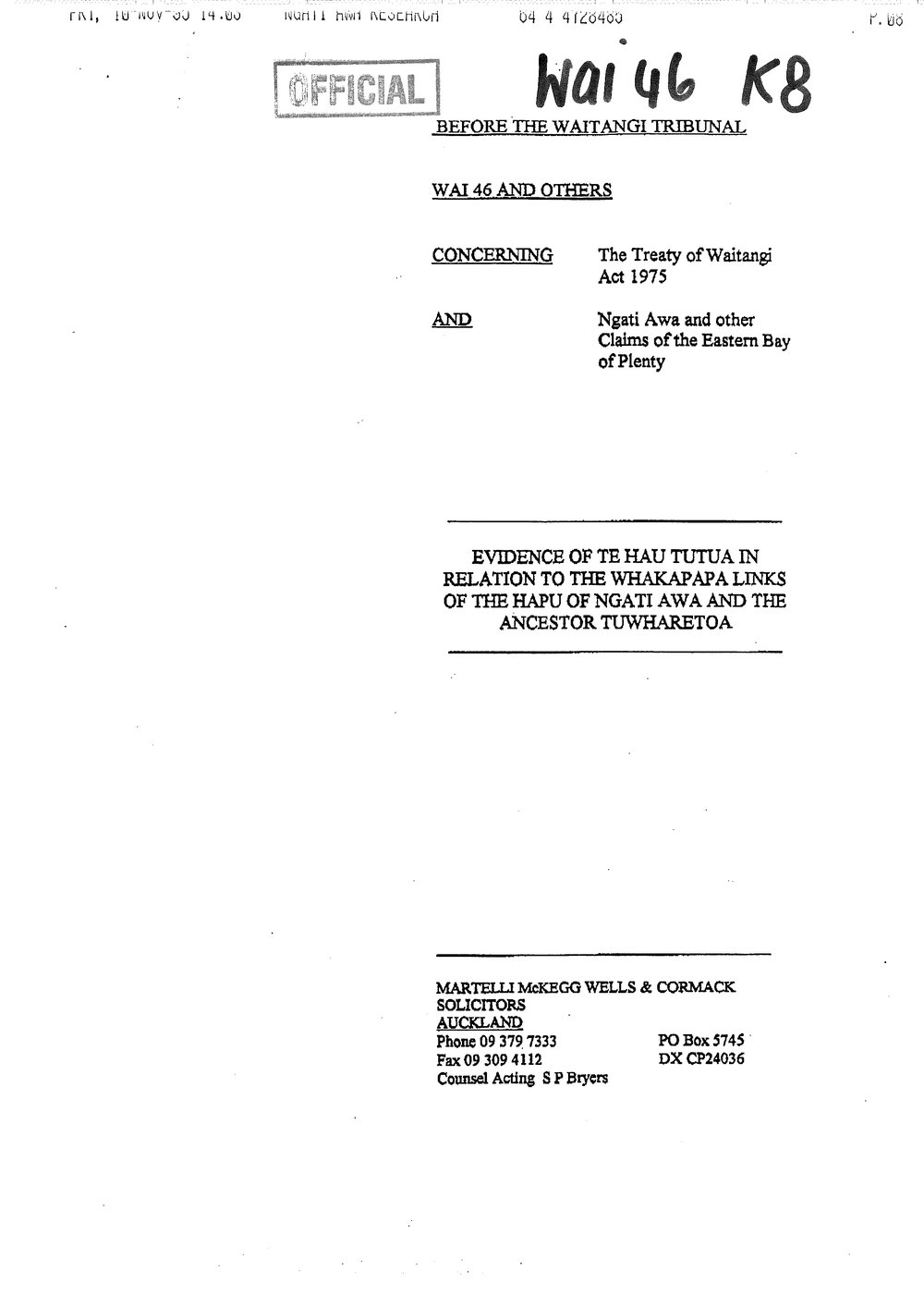 Wai 46_INQ_K008_Evidence of Te Hau Tutua in relation to the Whakapapa links of the hapu of Ngati Awa and the tupuna Tuwharetoa