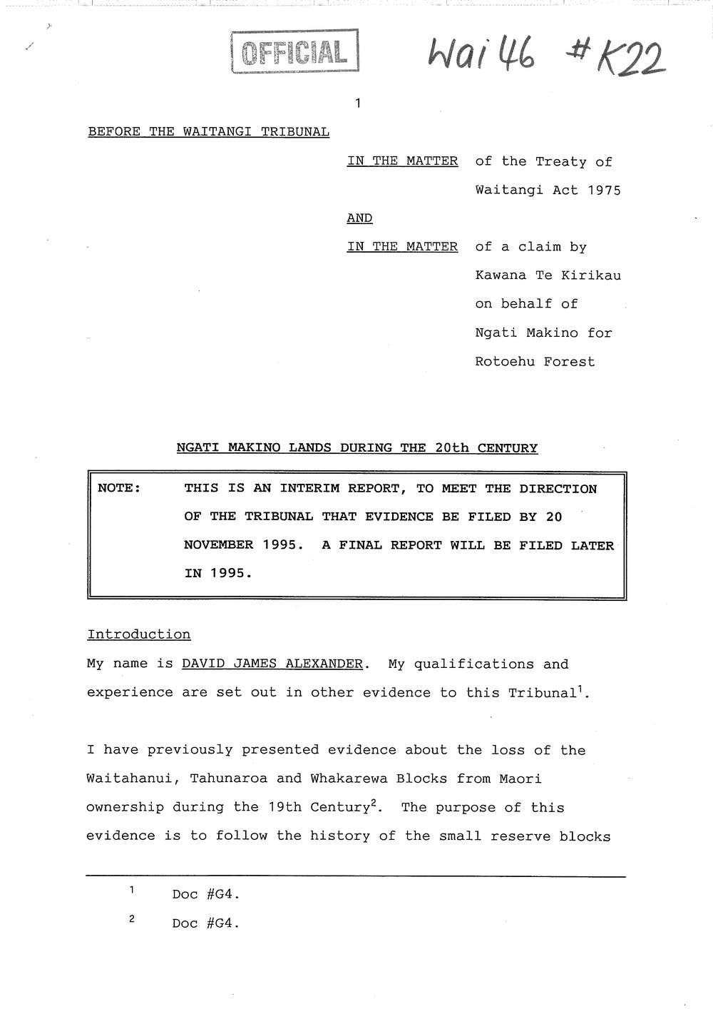 Wai 46_INQ_K022_INTERIM Report by James Alexander RE Ngati Makino and Rotoehu Forest