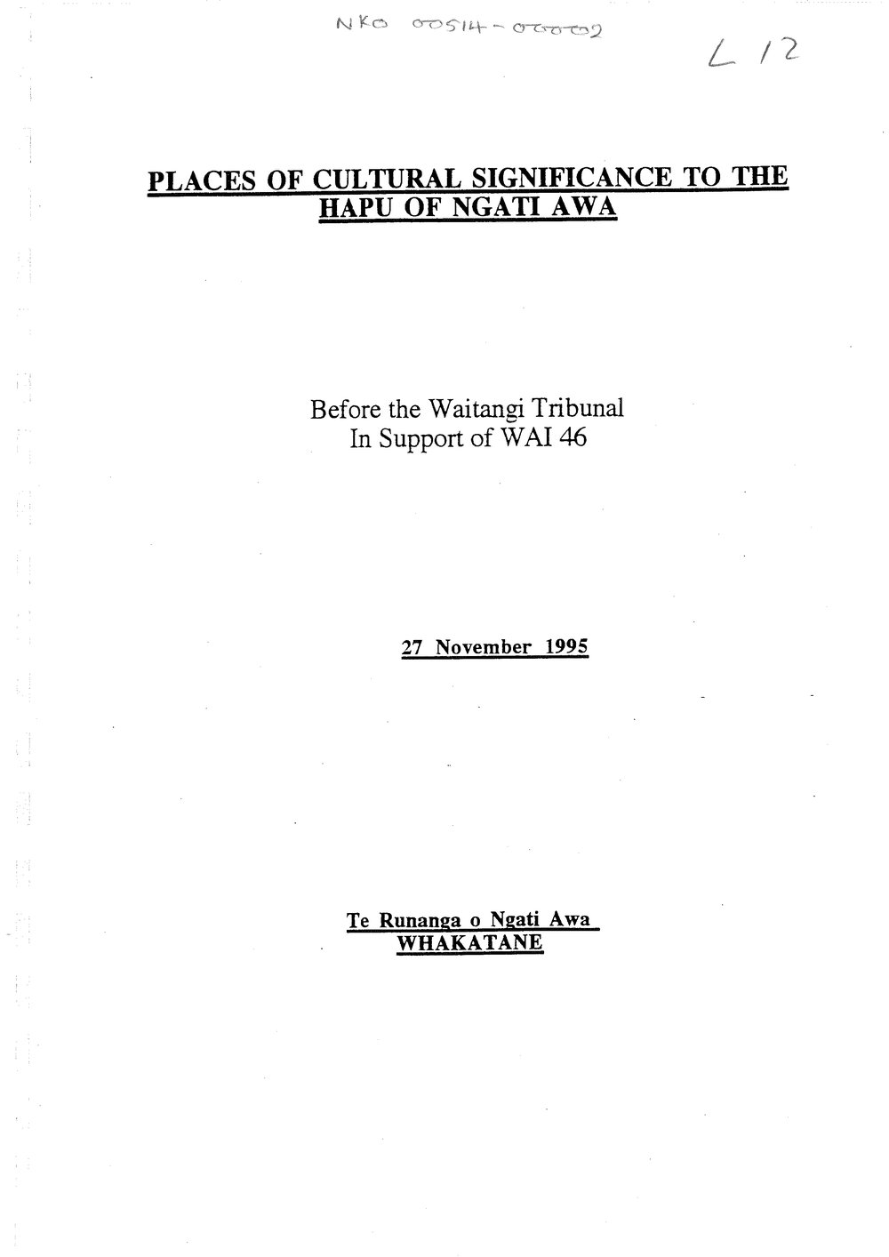 Wai 46_INQ_L012_REPORT RE Places of Cultural Significance Ngati Awa - 27 November 1995