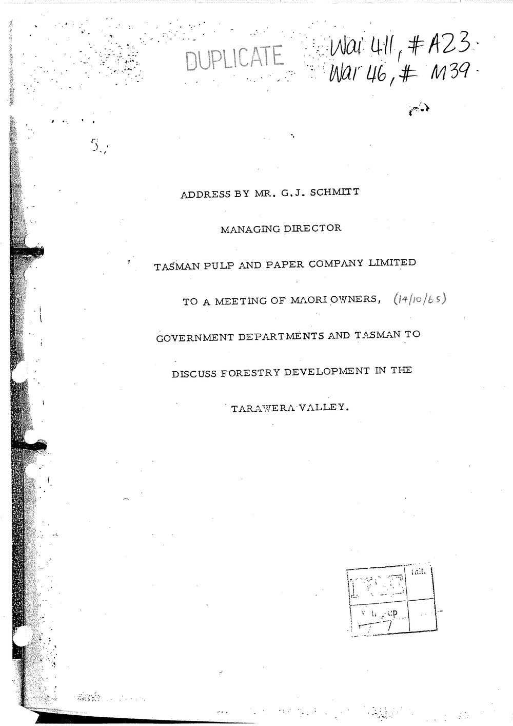 Wai 4_INQ_ M039_Address by Mr. G. J Schmitt RE A Meeting of Maori Land owners, Govt departments and Tasman to discuss Forestry DVLP