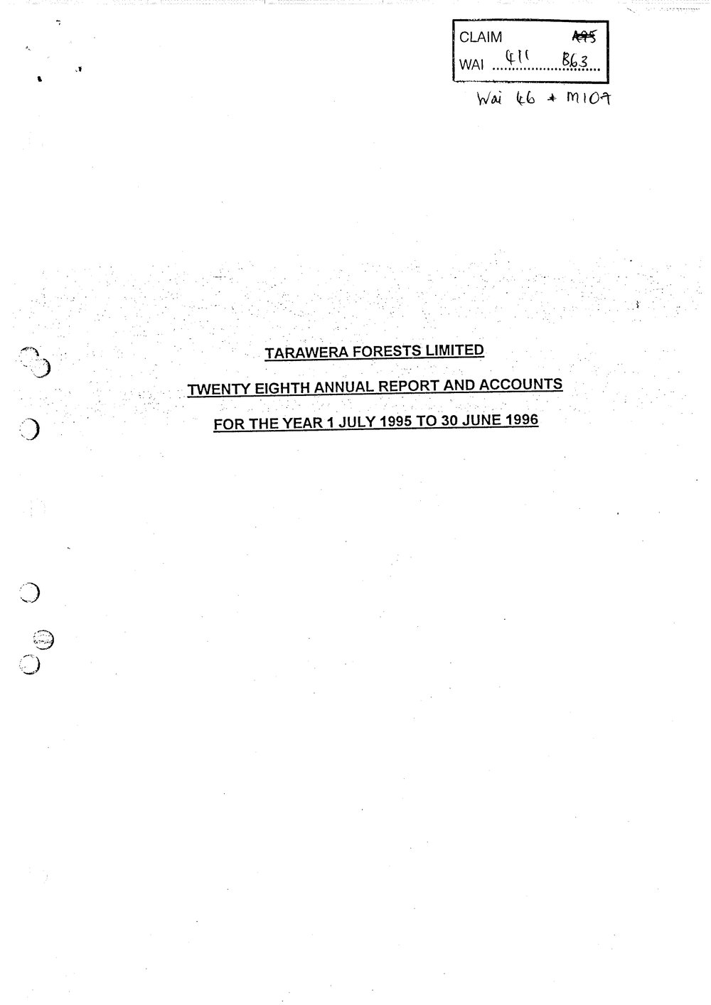 Wai 46_INQ_107_Tarawera Forests Limited - Twenty Eighth annual report and Accounts - 1 July 1995 to 30 June 1996
