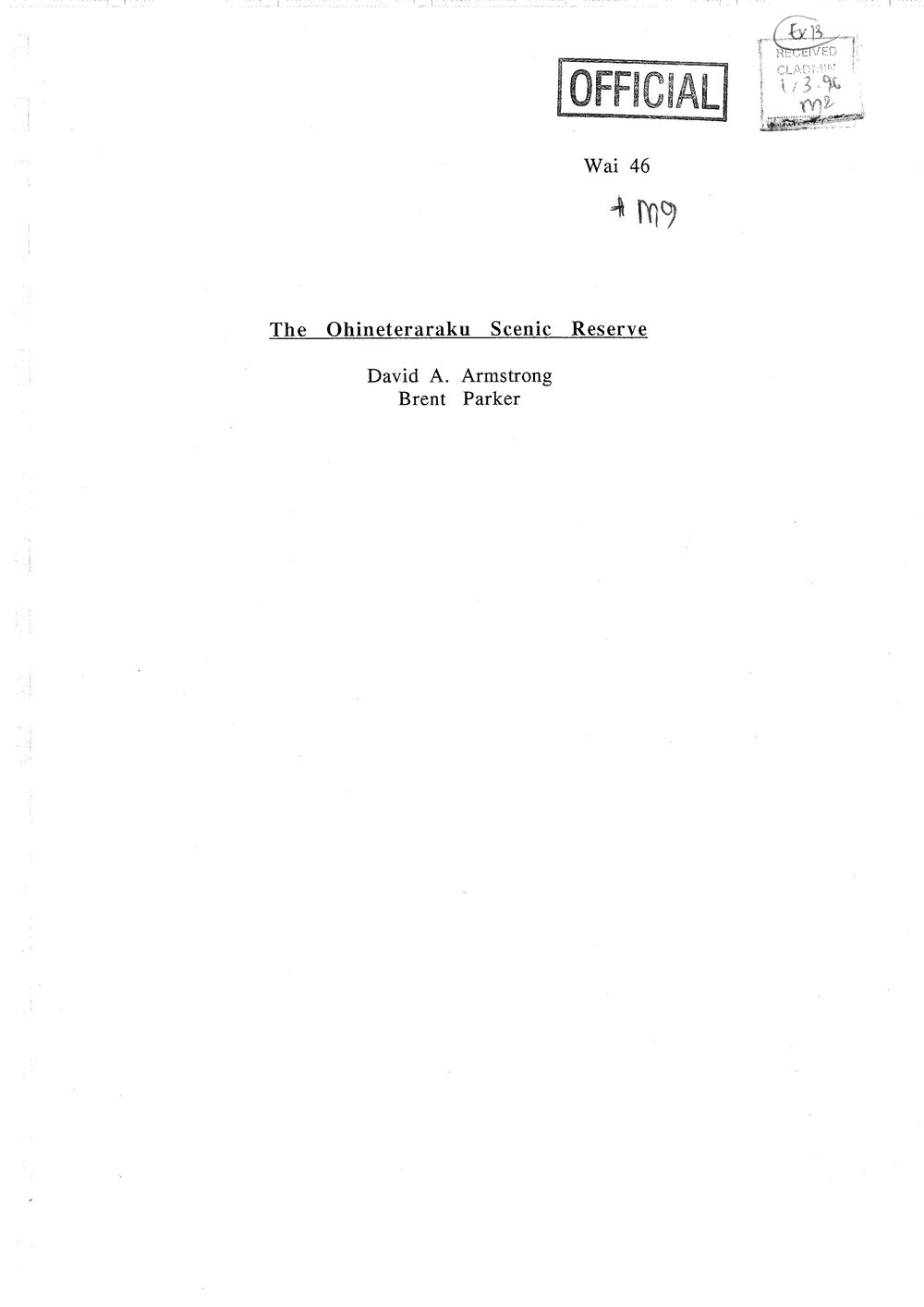 Wai 46_INQ_M009_Report RE The Ohineterakau Scenic Reserve - David Armstrong - Brent Parker
