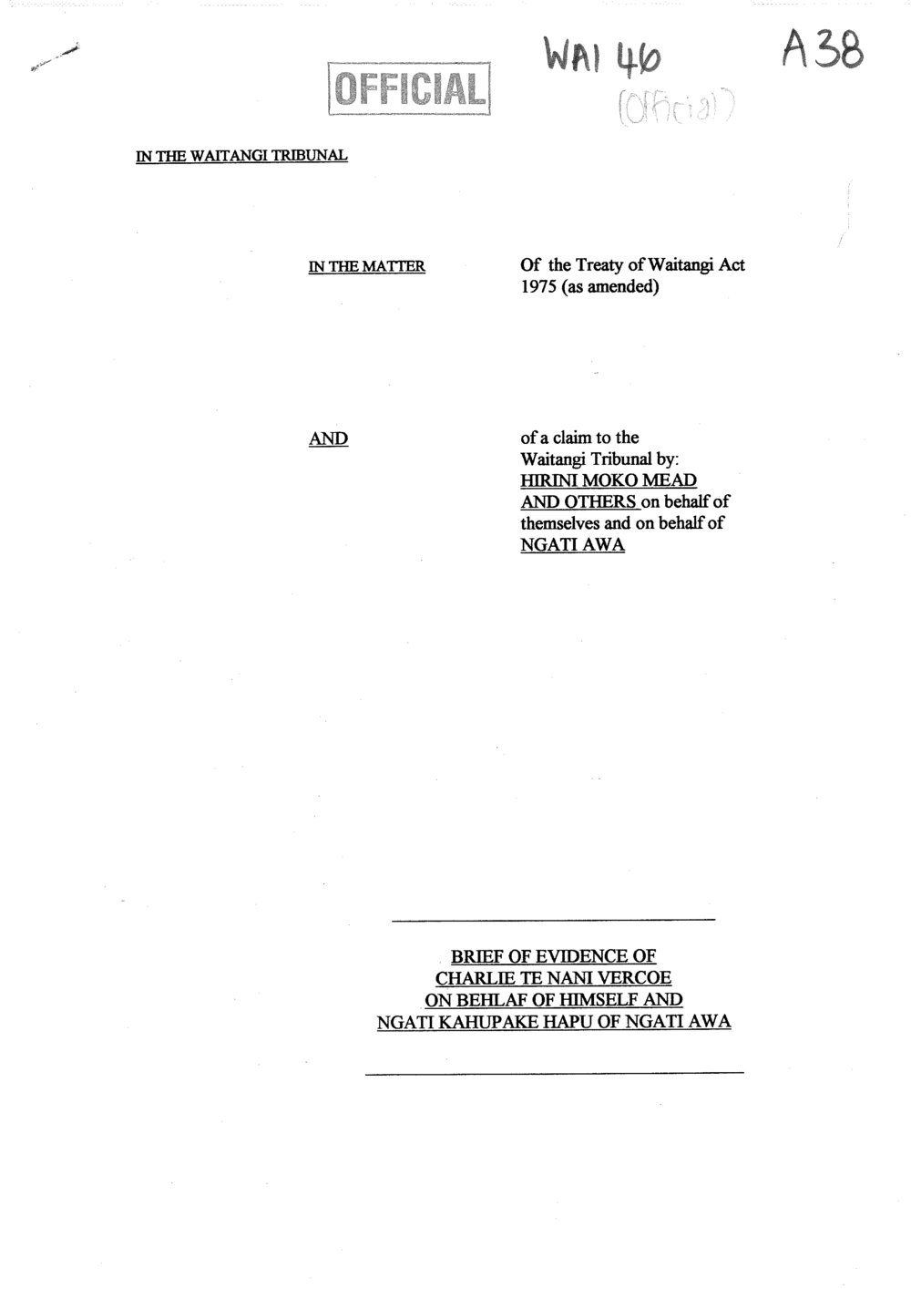 Wai 46_INQ_A038_Brief of Evidence of Charlie Te Nani Vercoe - Ngati Kahupake Hapu