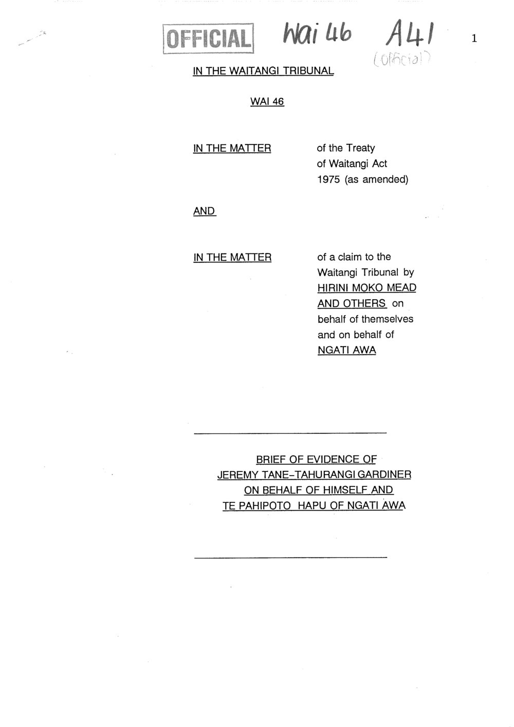Wai 46_INQ_A041_Brief of Evidence of Jeremy Gardiner on behalf of Te Pahipoto Hapu of Ngati Awa