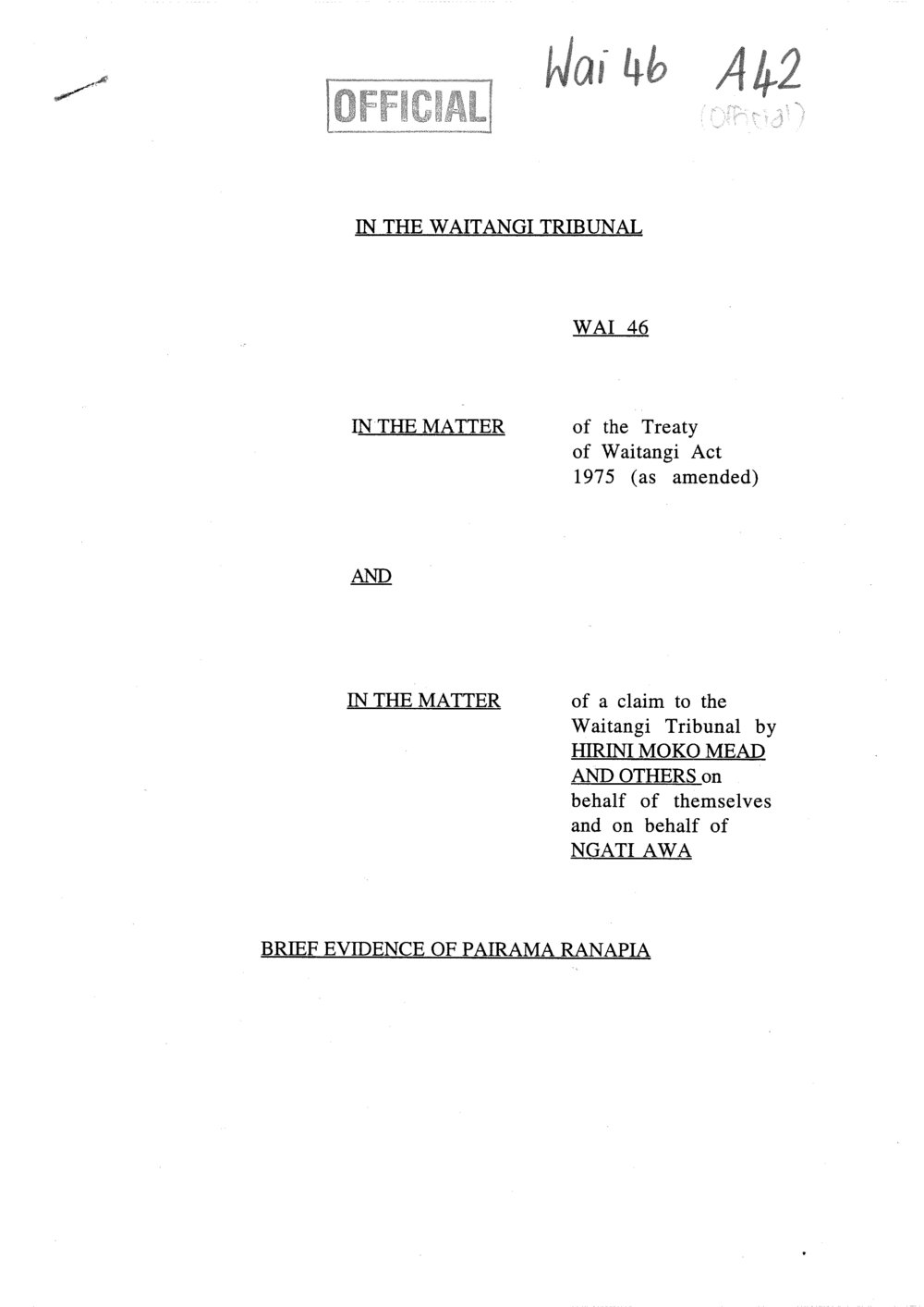 Wai 46_INQ_A042_Brief Evidence of Pairama Ranapia