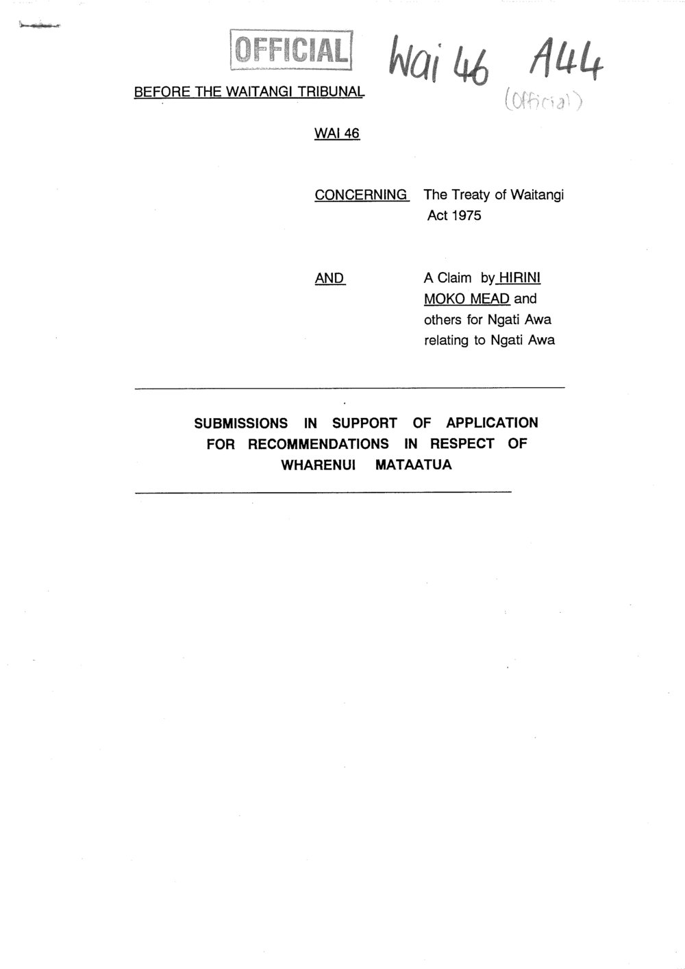 Wai 46_INQ_A044_Submissions in Support of Application for Recc in respect of Wharenui Mataatua
