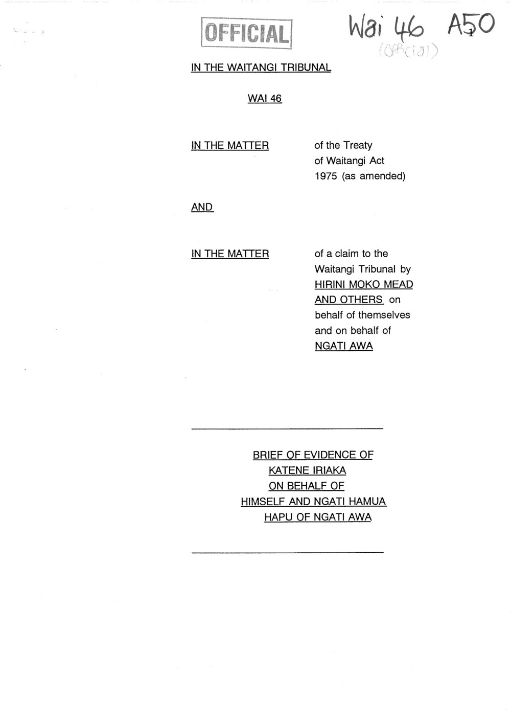 Wai 46_INQ_A050_Brief of Evidence of Katene Iraka on behalf of Ngati Hamua