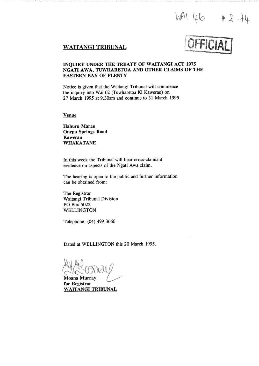 Wai 46_INQ_.74_Inquiry under the TOW Act 1975 RE Ngati Awa,Tuwharetoa and others 20 March 1995