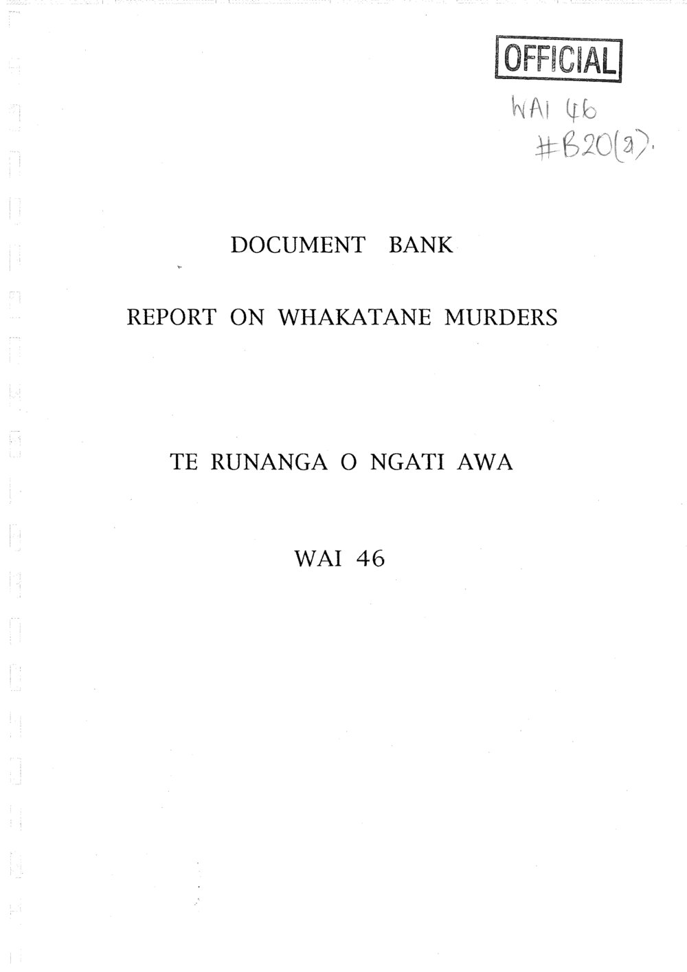 Wai 46_INQ_B020 (a)_Report on Whakatane Murders by Te Runanga o Ngati Awa