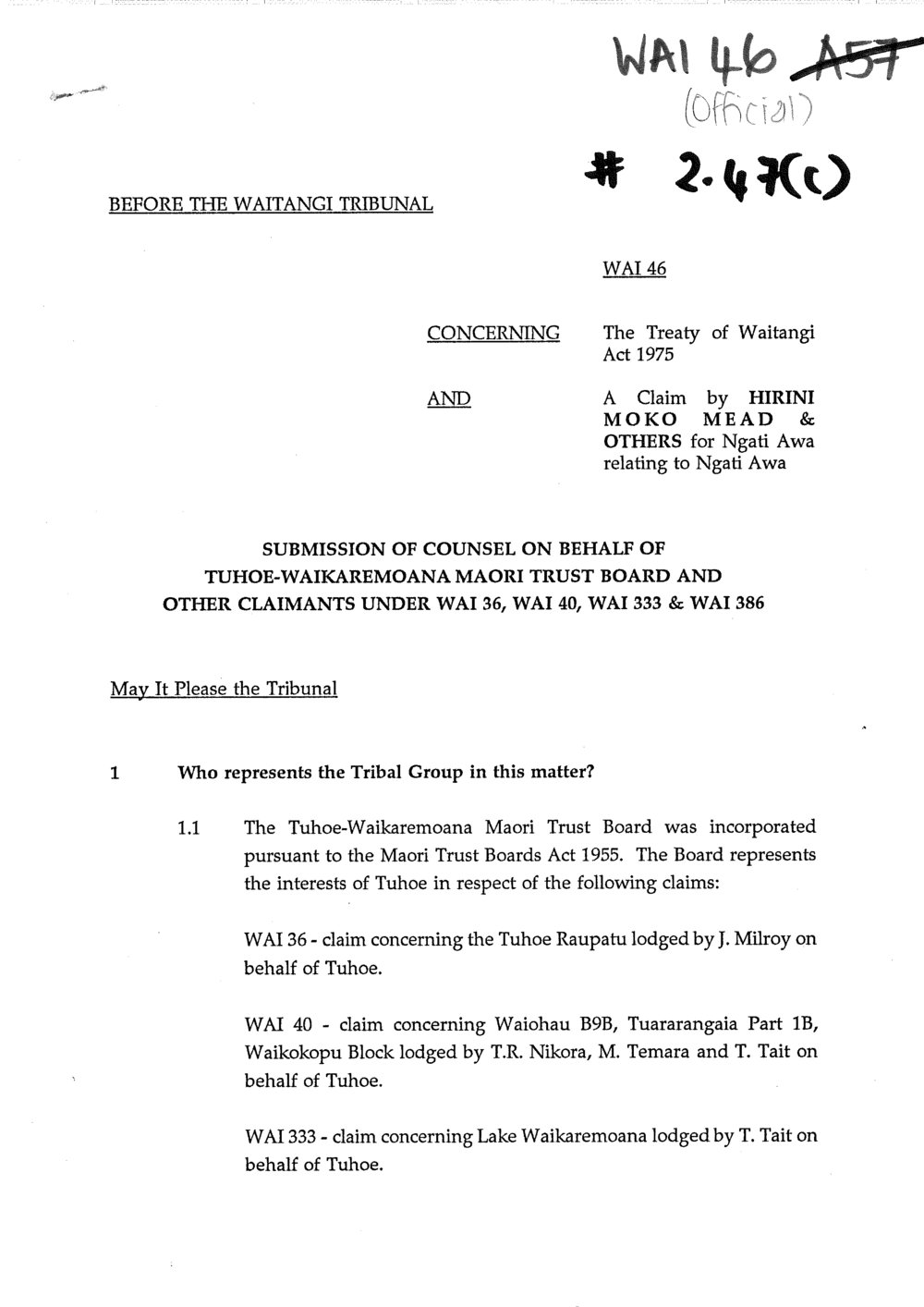 Wai 46_INQ_2.47 (c)_Submission of Counsel on behalf of the Tuhoe-Waikaremoana Maori Trust board and other Claimants under 1994