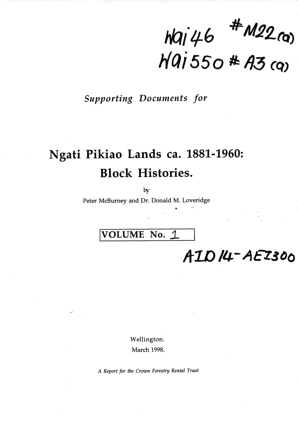 Wai 46_INQ_M022 (a) part 2_Supporting Documents for Ngati Pikiao Lands - Volume 1